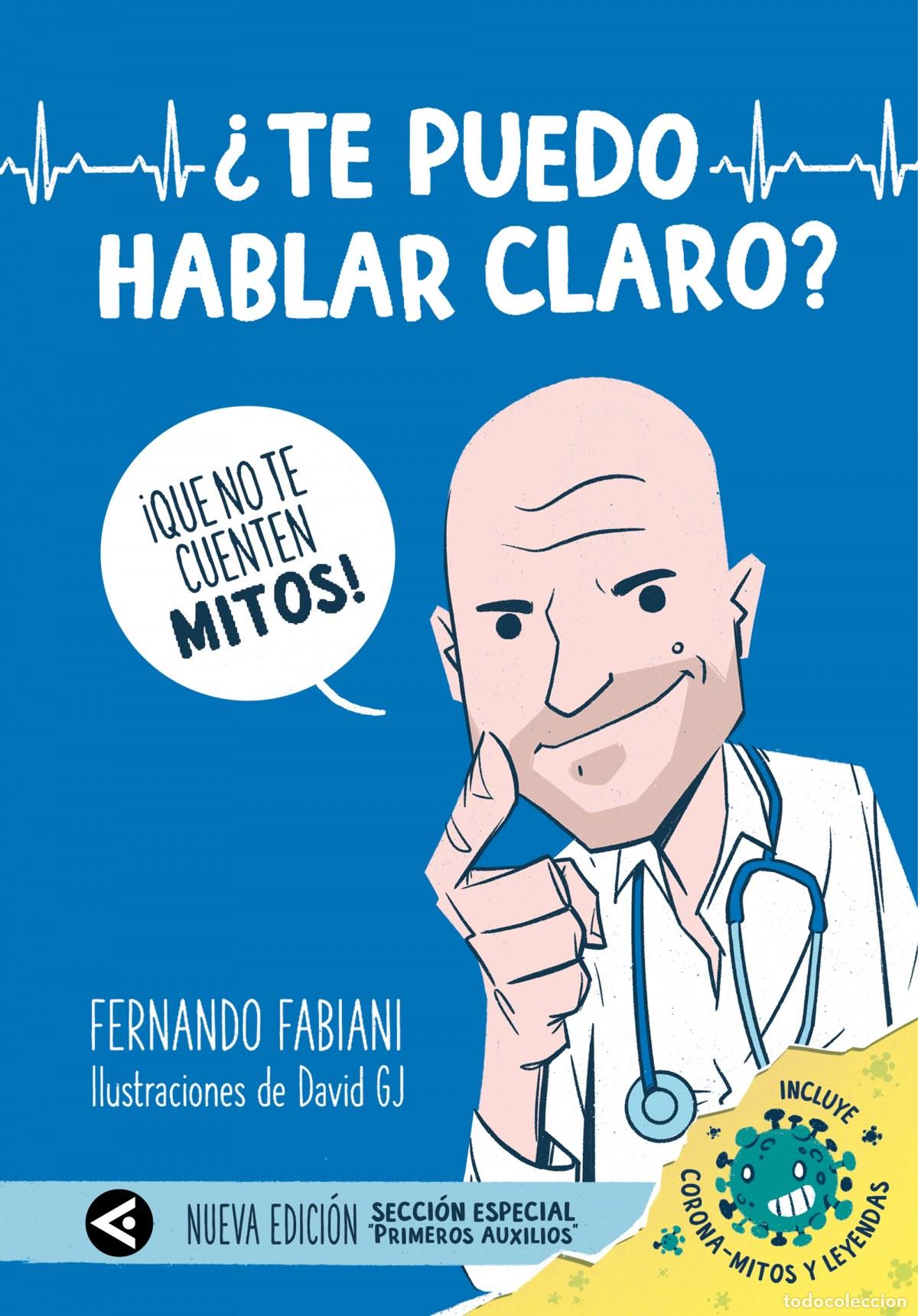 Libros: &iquest;TE PUEDO HABLAR CLARO? - FABIANI, FERNANDO - Foto 1