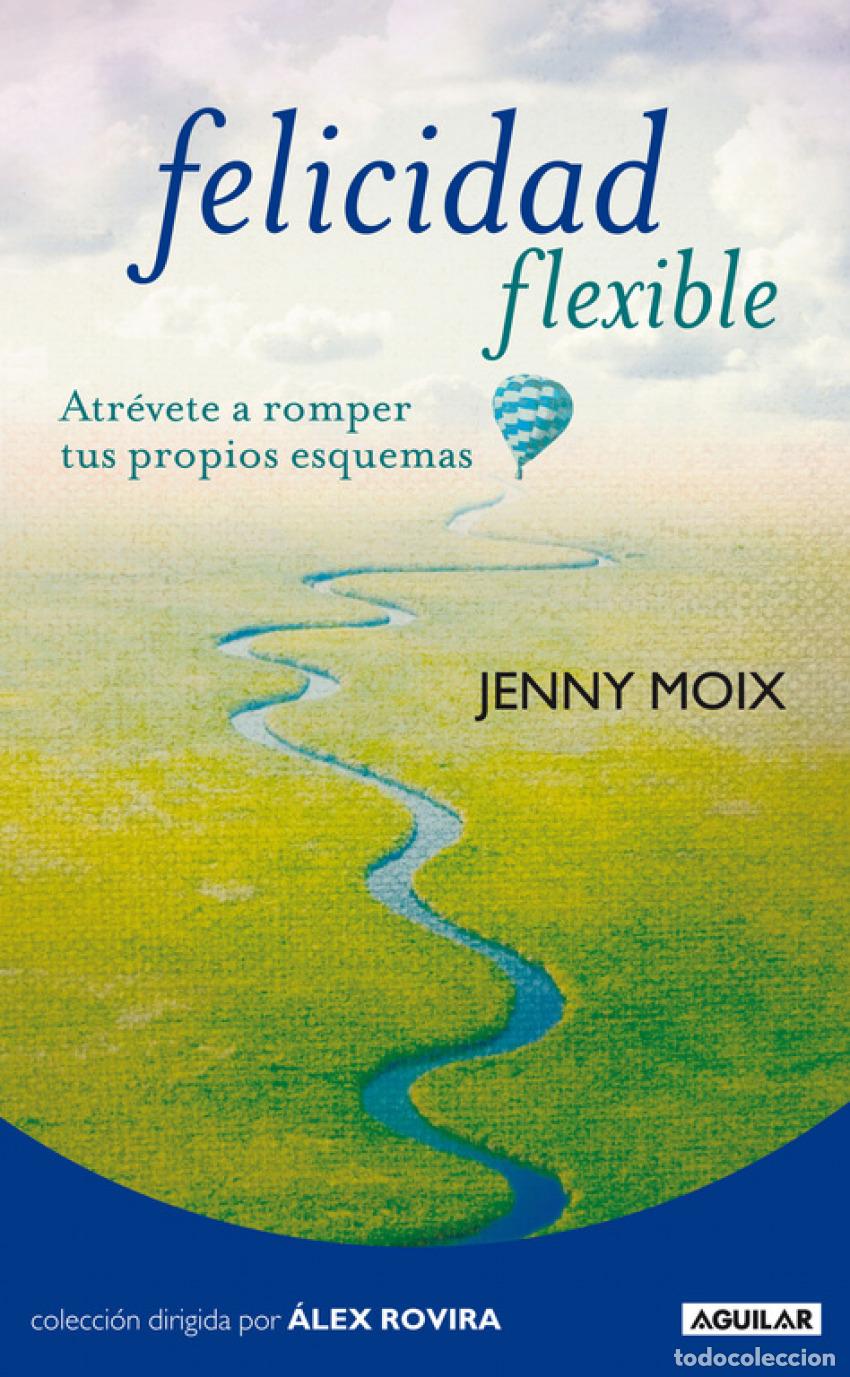 Libros: FELICIDAD FLEXIBLE - MOIX, JENNY - Foto 1