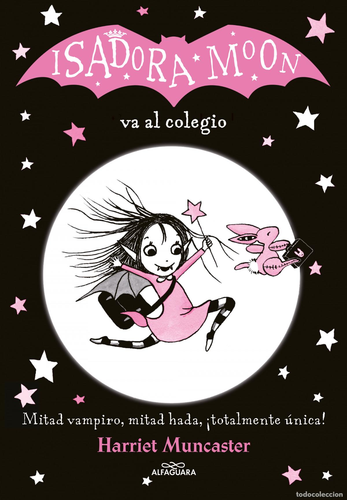 Libros: ISADORA MOON VA AL COLEGIO - MUNCASTER, HARRIET - Foto 1