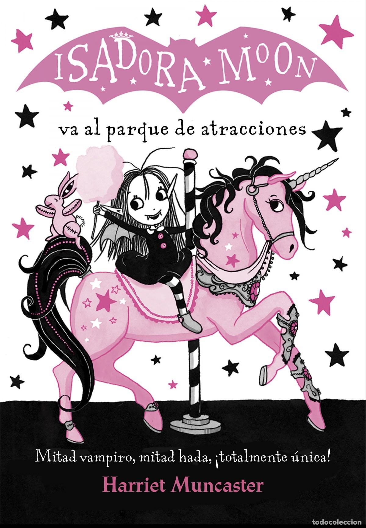 Libros: ISADORA MOON VA AL PARQUE DE ATRACCIONES - MUNCASTER, HARRIET - Foto 1
