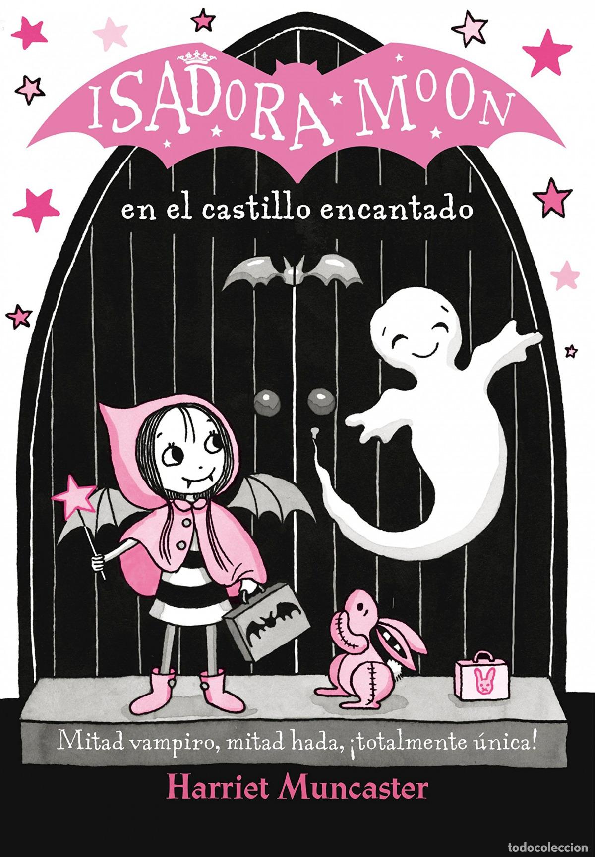 Libros: ISADORA MOON EN EL CASTILLO ENCANTADO - MUNCASTER, HARRIET - Foto 1