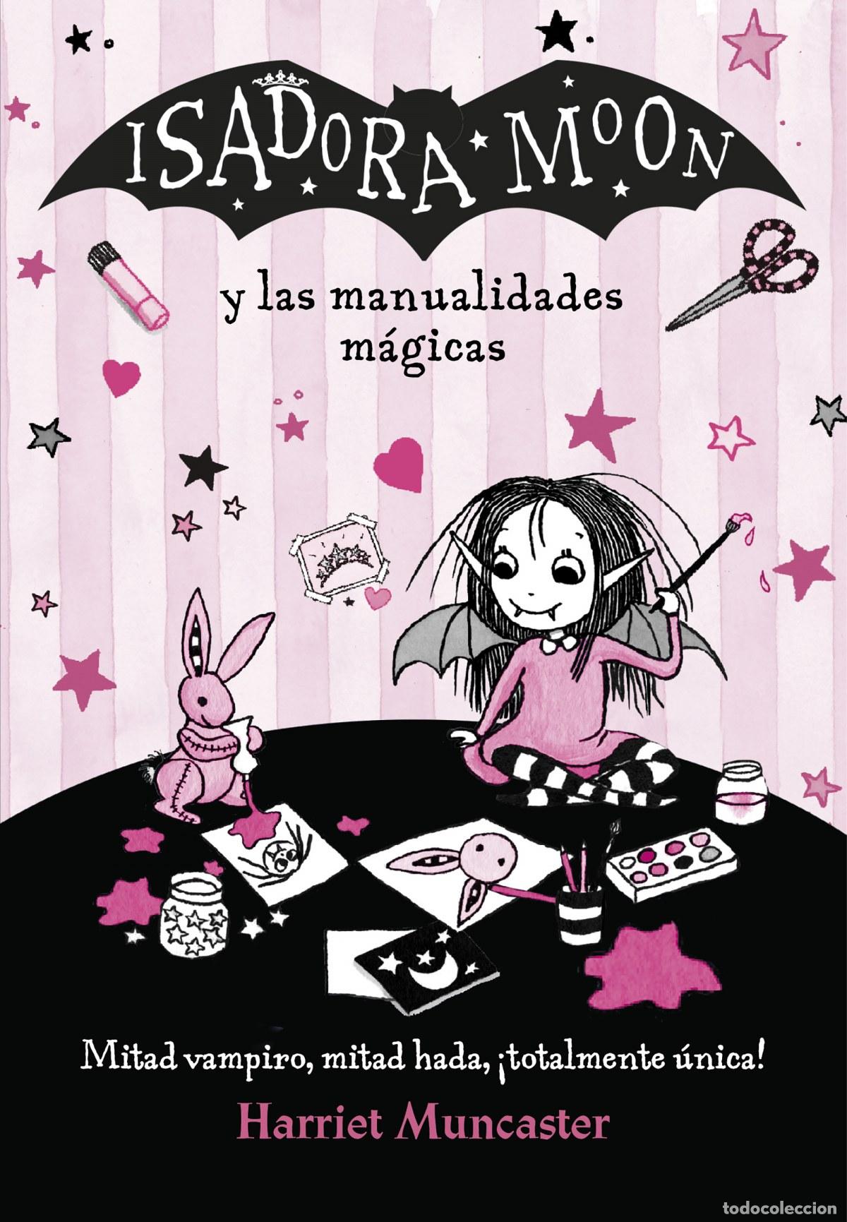 Libros: ISADORA MOON Y LAS MANUALIDADES MAGICAS - MUNCASTER, HARRIET - Foto 1