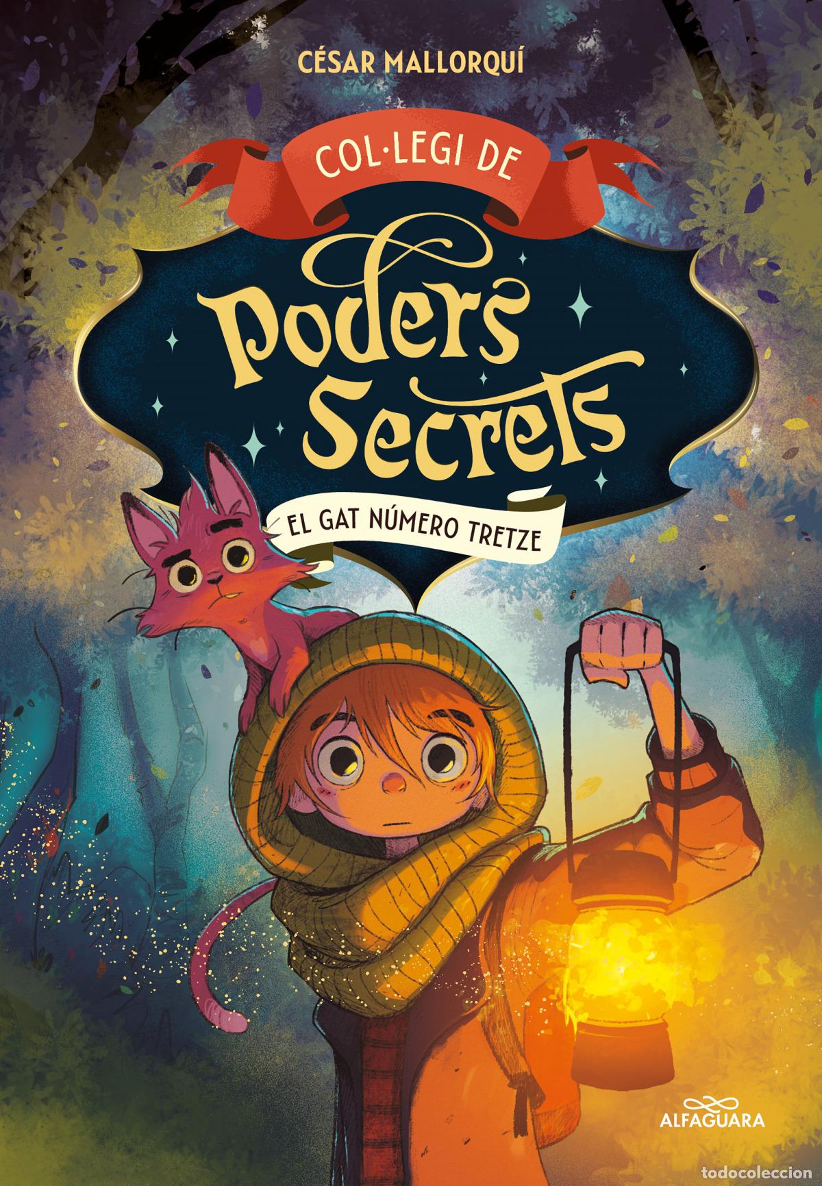 Libros: COL.LEGI DE PODERS SECRETS - MALLORQUI, CESAR - Foto 1