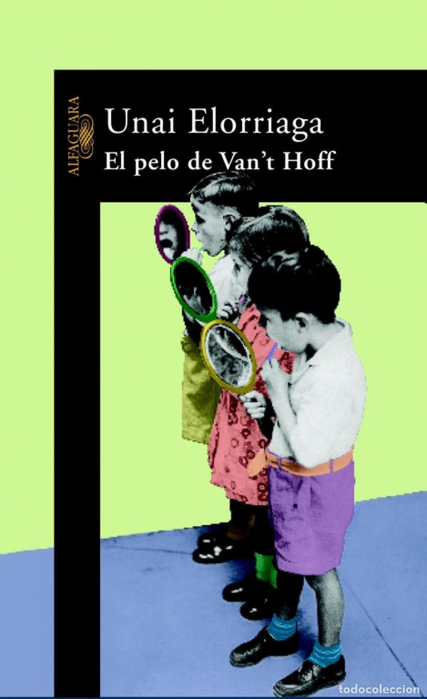 Libros: EL PELO DE VANT HOFF - ELORRIAGA, UNAI - Foto 1