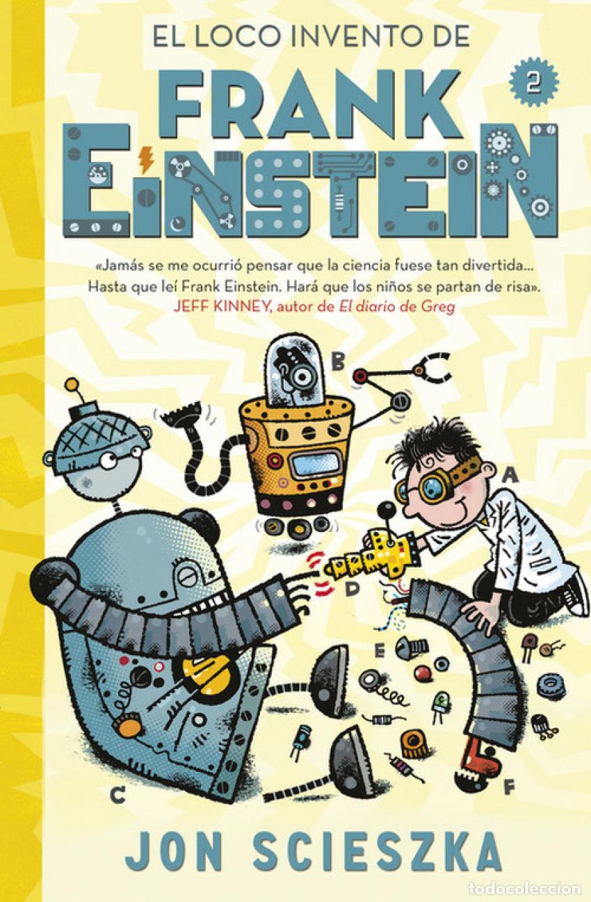 Libros: EL LOCO INVENTO DE FRANK EINSTEIN - SCIESZKA, JON - Foto 1