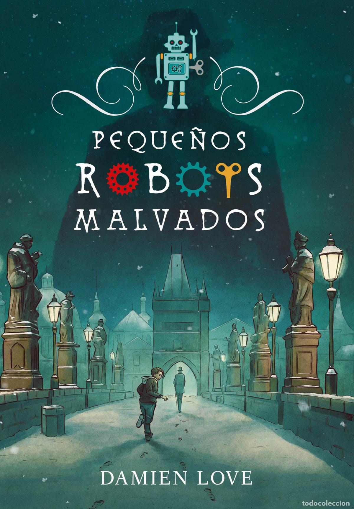 Libros: PEQUE&Ntilde;OS ROBOTS MALVADOS - LOVE, DAMIEN - Foto 1