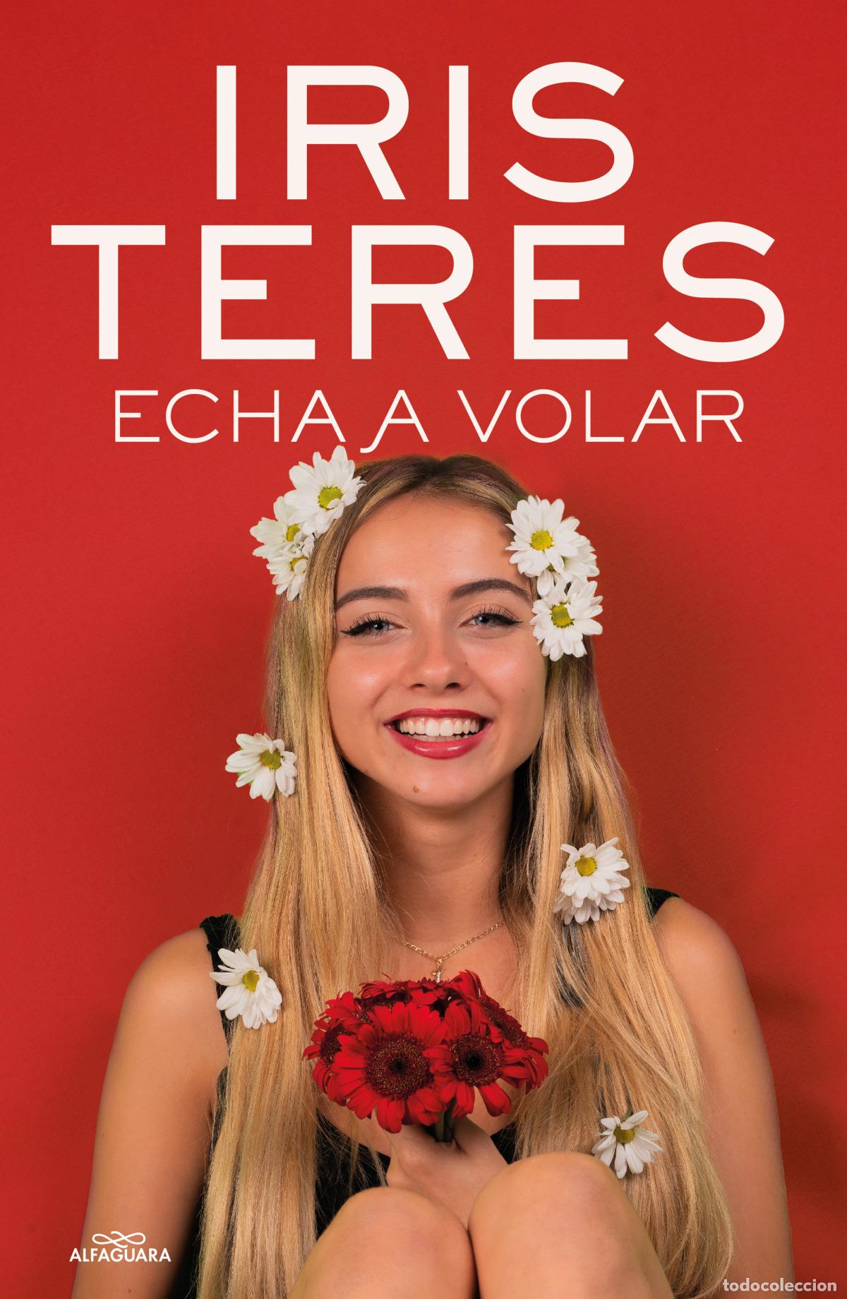 Libros: ECHA A VOLAR - TERES, IRIS - Foto 1