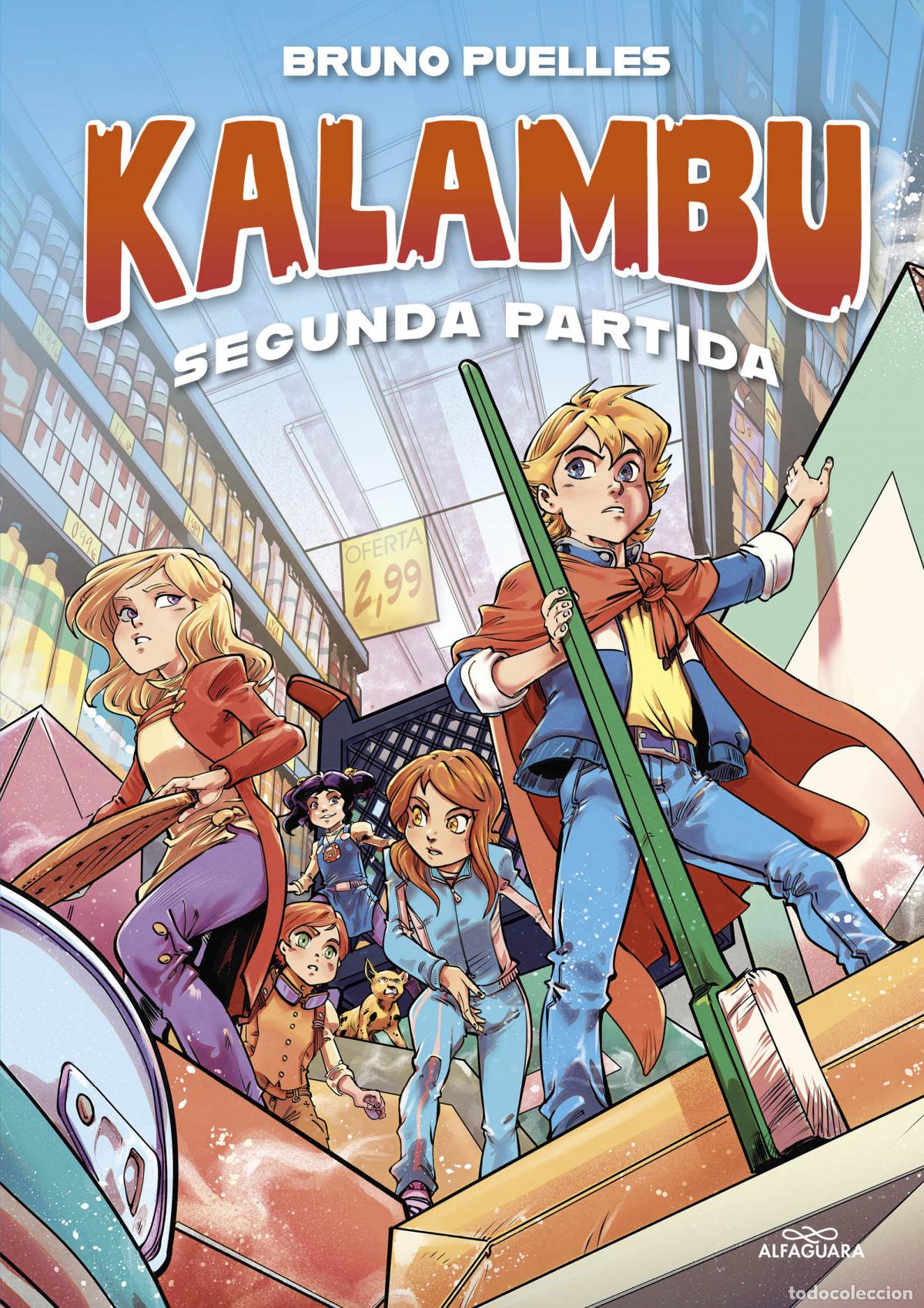 Libros: KALAMBU. SEGUNDA PARTIDA - PUELLES, BRUNO - Foto 1
