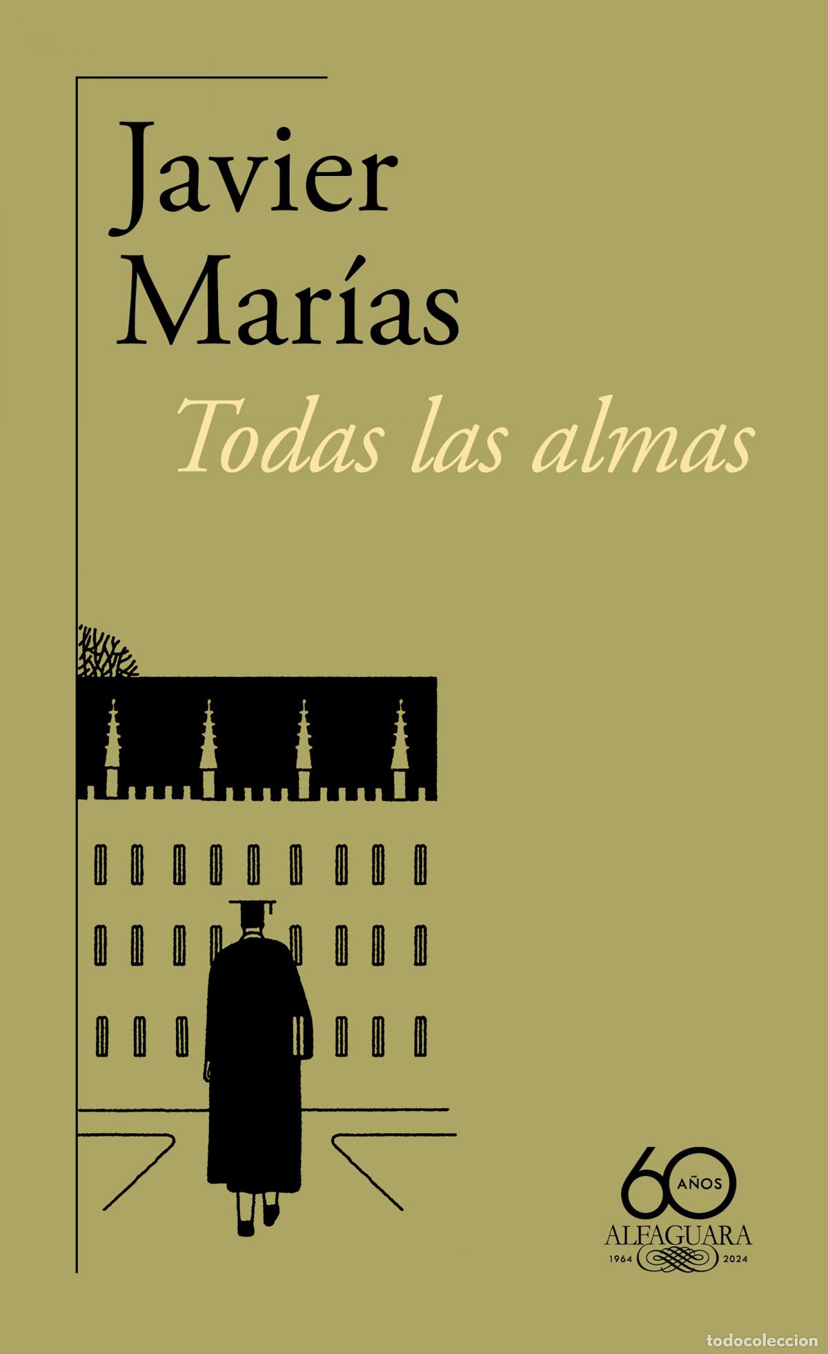 Libros: TODAS LAS ALMAS - MAR&Iacute;AS, JAVIER - Foto 1