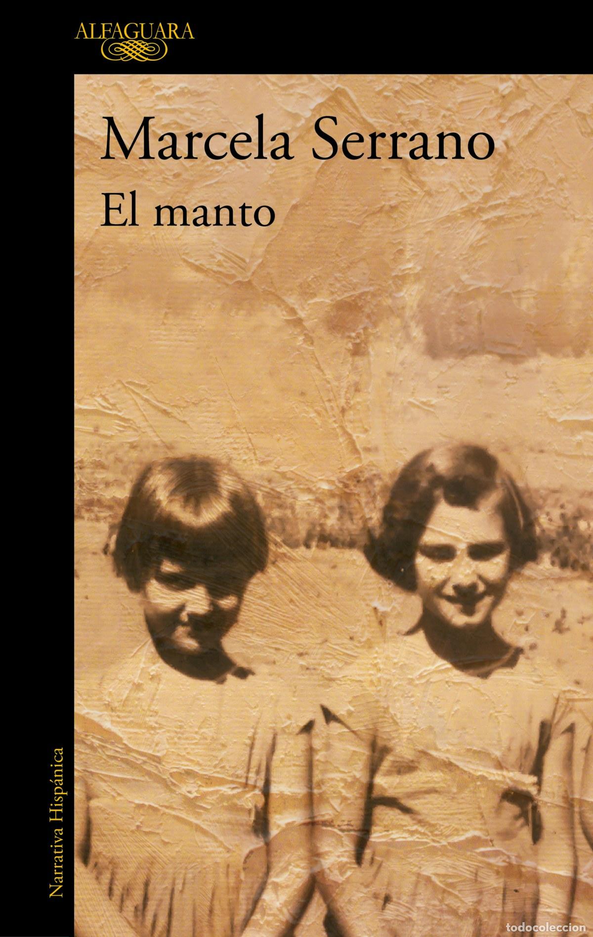 Libros: EL MANTO - SERRANO, MARCELA - Foto 1