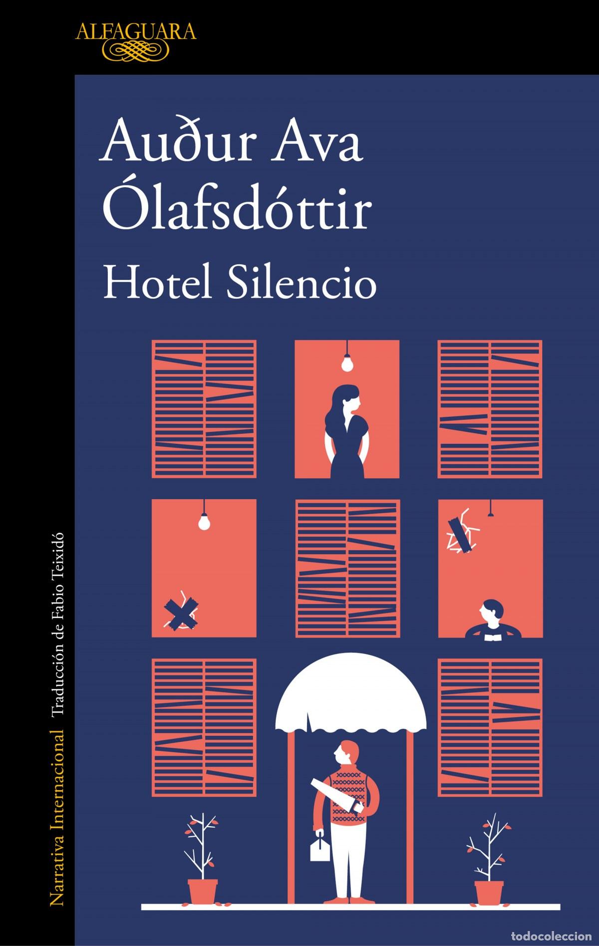 Libros: HOTEL SILENCIO - OLAFSDOTTIR, AUDUR AVA - Foto 1