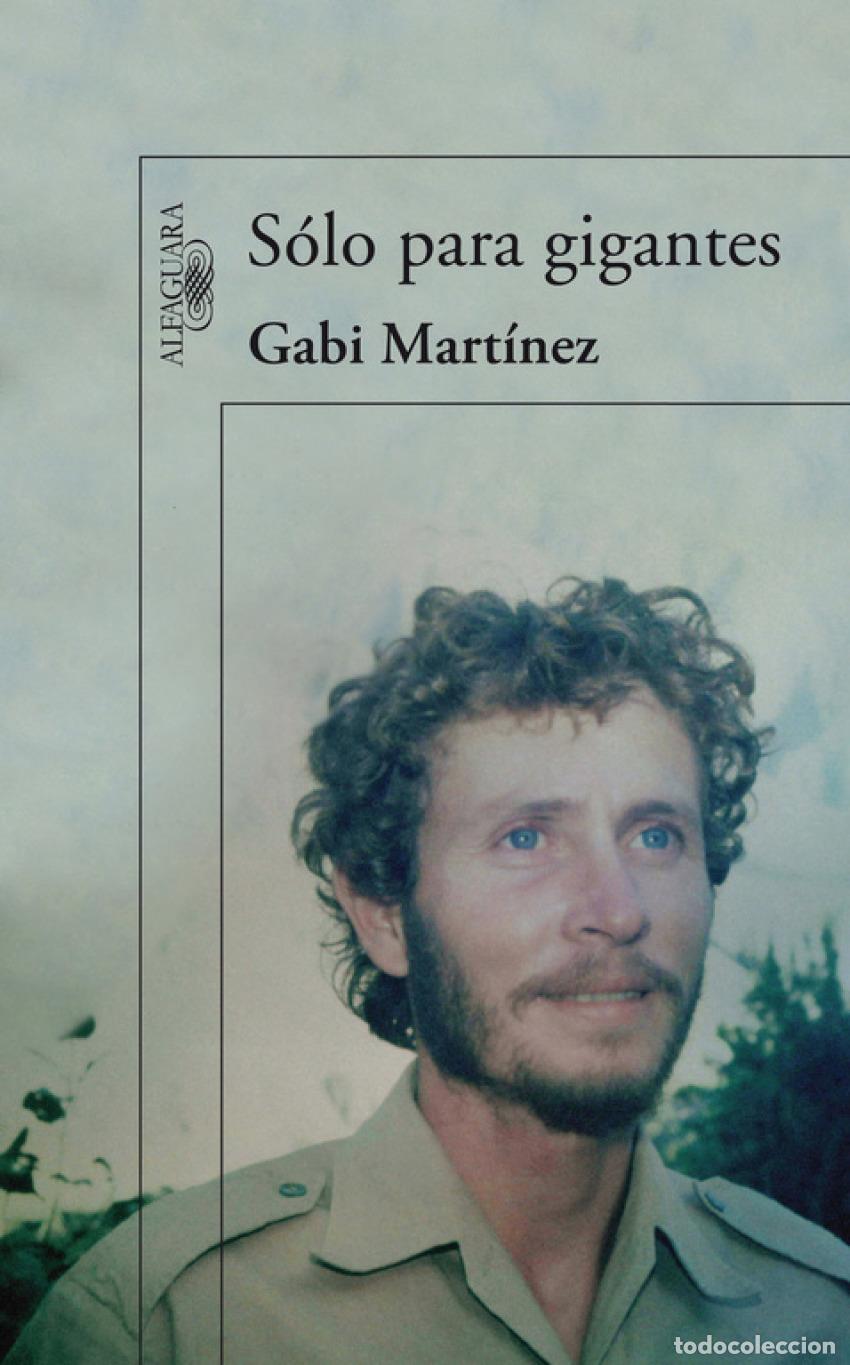 Libros: S&Oacute;LO PARA GIGANTES - MART&Iacute;NEZ, GABI - Foto 1