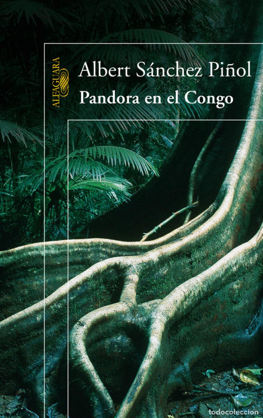 Libros: PANDORA EN EL CONGO - SANCHEZ PI&Ntilde;OL, ALBERT - Foto 1