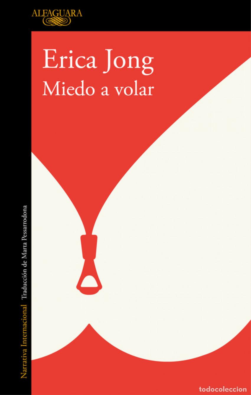 Libros: MIEDO A VOLAR - JONG, ERICA - Foto 1