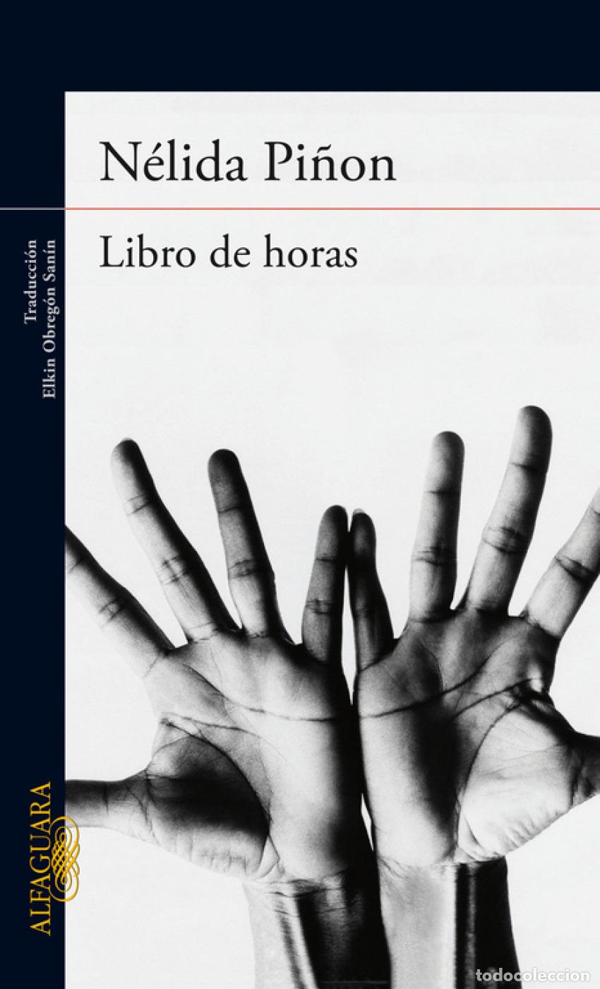 Libros: LIBRO DE HORAS - PI&Ntilde;ON, NELIDA - Foto 1