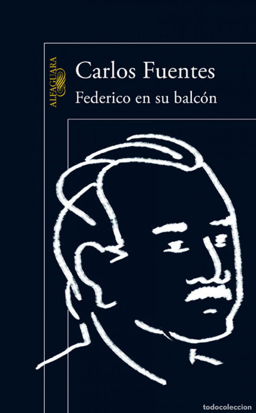 Libros: FEDERICO EN SU BALCON - FUENTES MACIAS, CARLOS - Foto 1