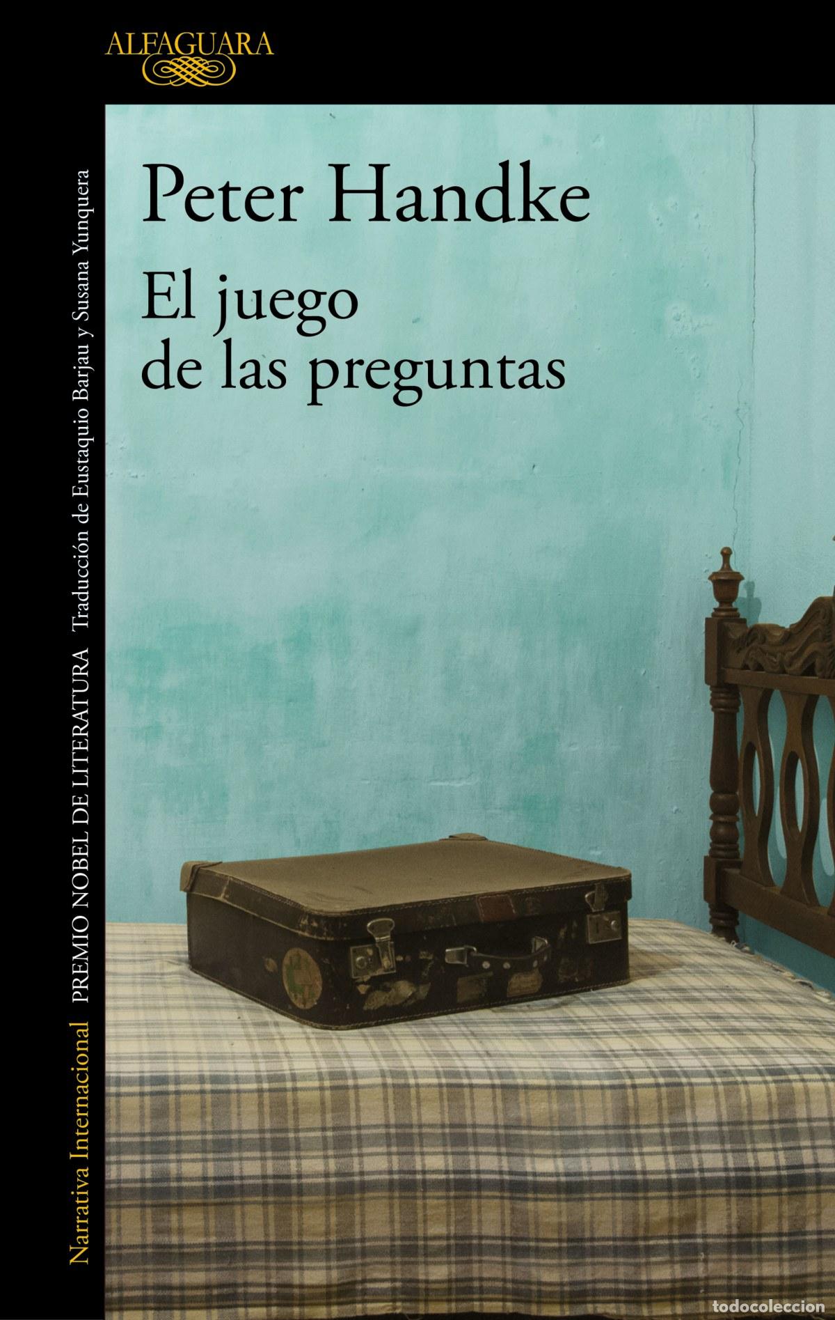 Libros: EL JUEGO DE LAS PREGUNTAS - HANDKE, PETER - Foto 1