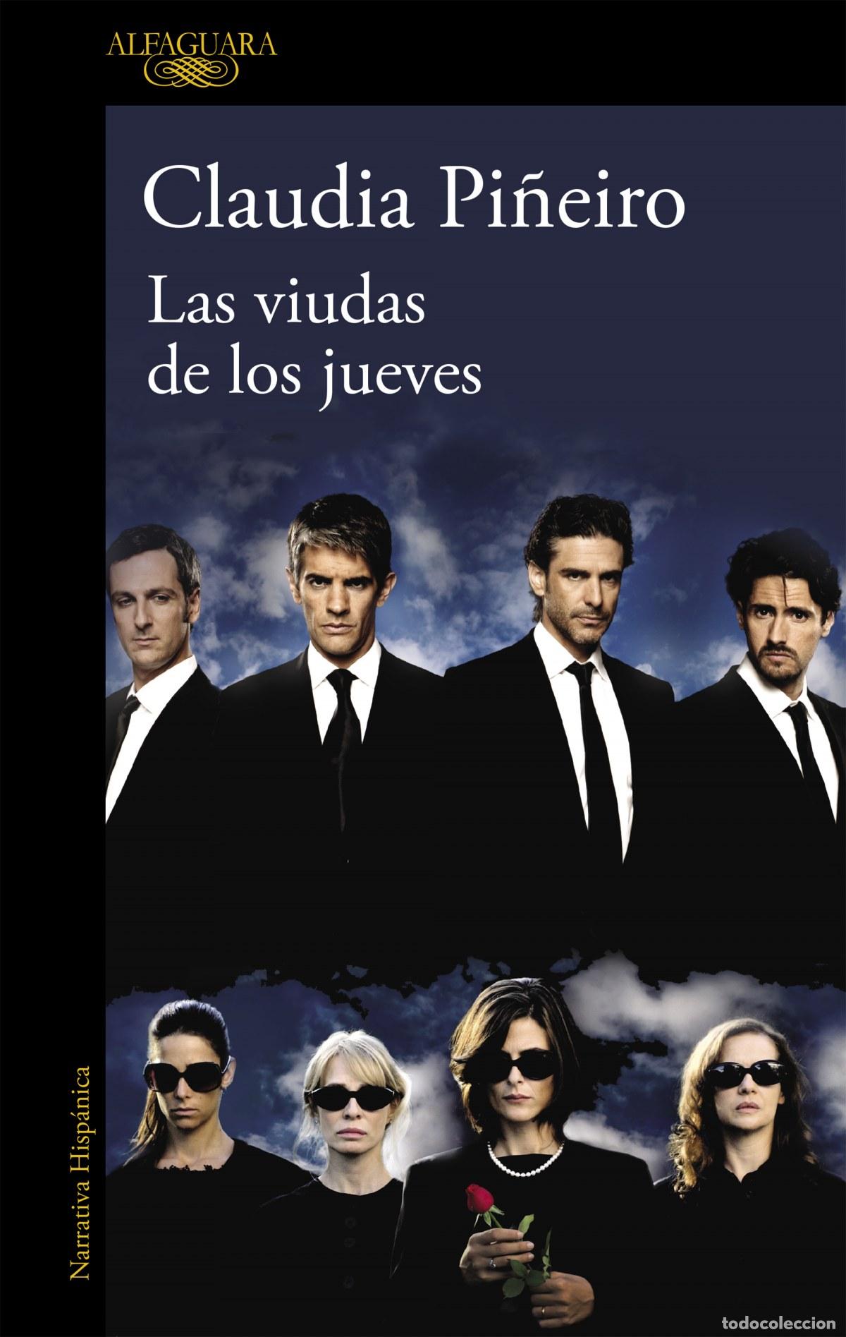 Libros: LAS VIUDAS DE LOS JUEVES - PI&Ntilde;EIRO, CLAUDIA - Foto 1