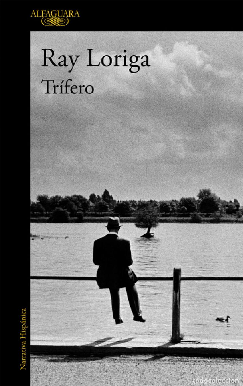 Libros: TRIFERO - LORIGA, RAY - Foto 1