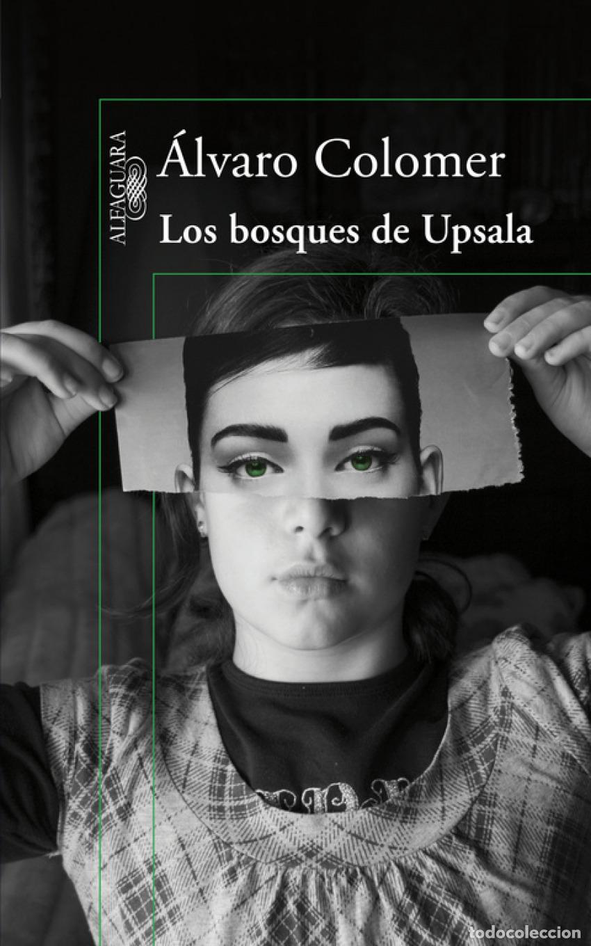 Libros: LOS BOSQUES DE UPSALA - COLOMER, &Aacute;LVARO - Foto 1