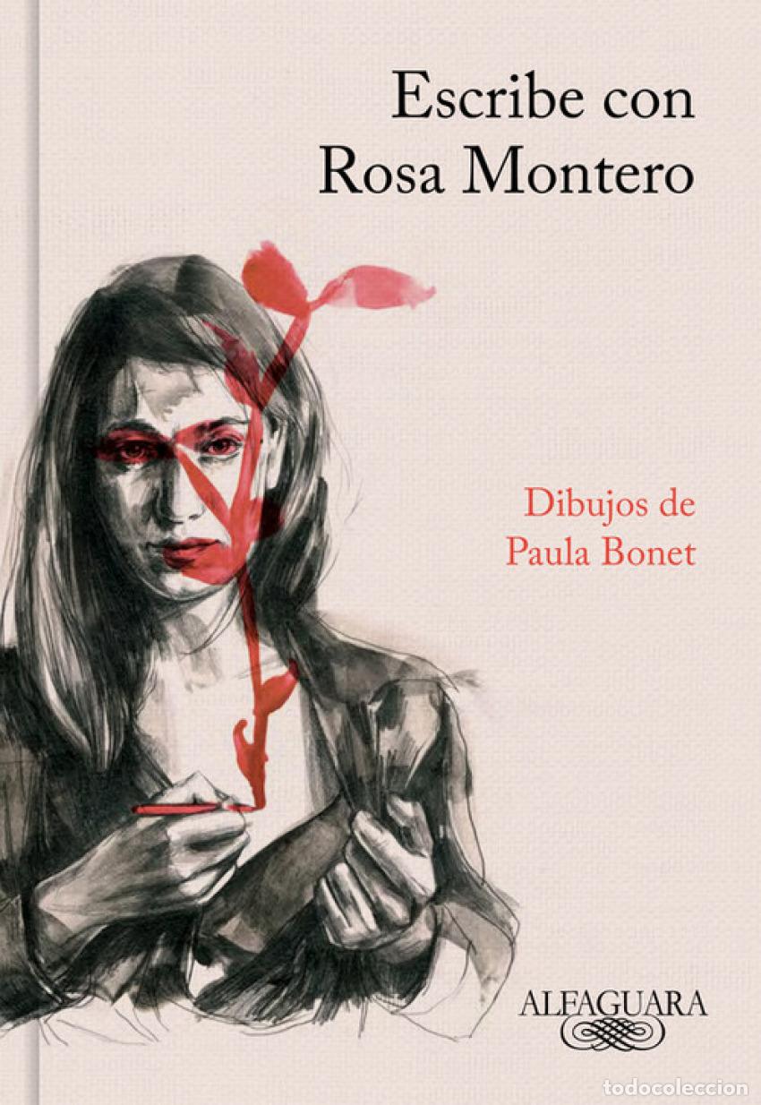 Libros: ESCRIBE CON ROSA MONTERO - MONTERO, ROSA - Foto 1