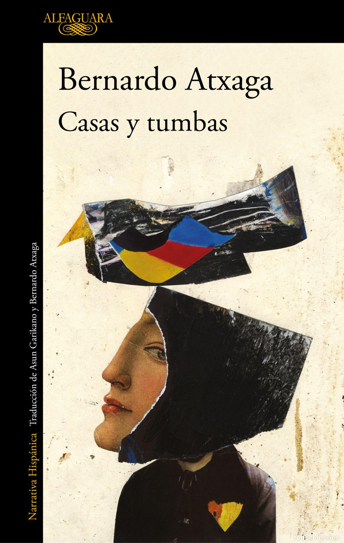 Libros: CASAS Y TUMBAS - ATXAGA, BERNARDO - Foto 1