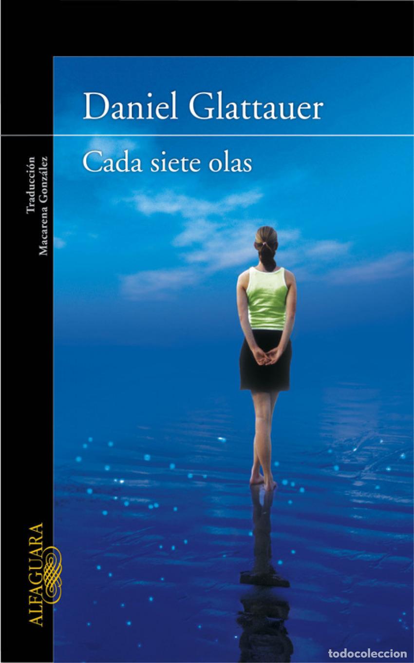 Libros: CADA SIETE OLAS - GLATTAUER, DANIEL - Foto 1