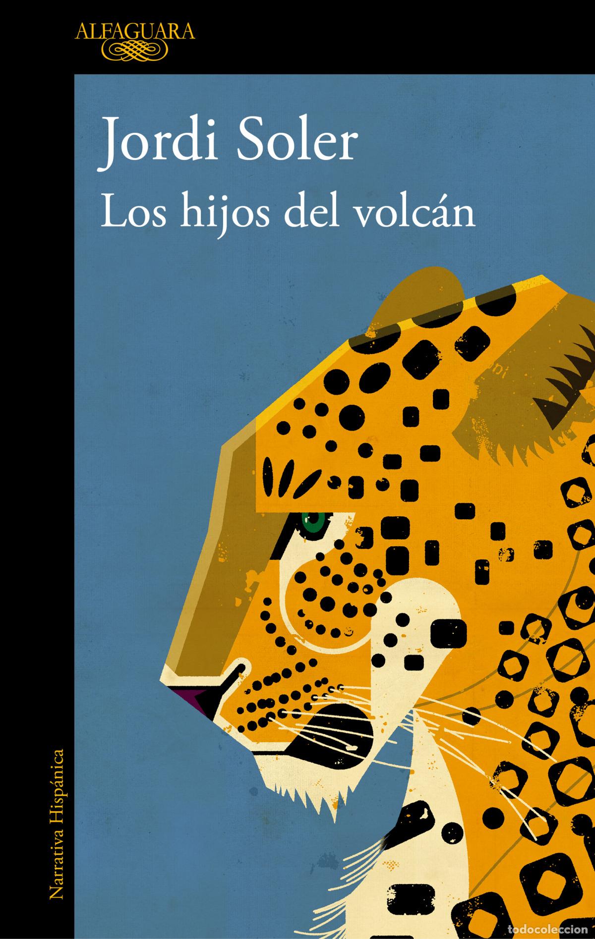 Libros: LOS HIJOS DEL VOLC&Aacute;N - SOLER, JORDI - Foto 1