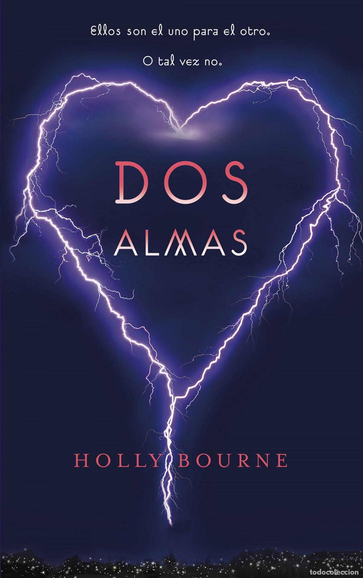 Libros: DOS ALMAS - BOURNE, HOLLY - Foto 1