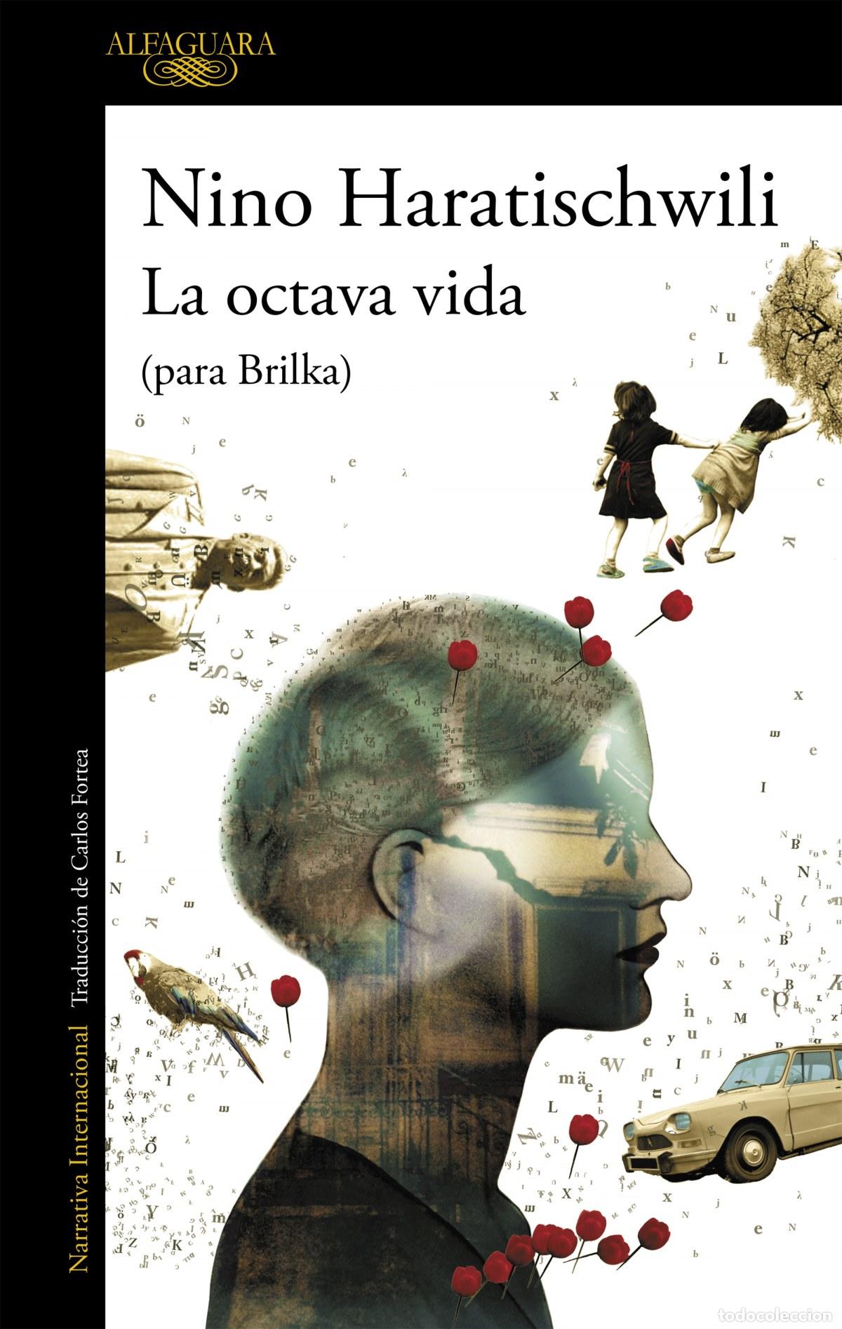 Libros: LA OCTAVA VIDA - HARATISCHWILI, NINO - Foto 1