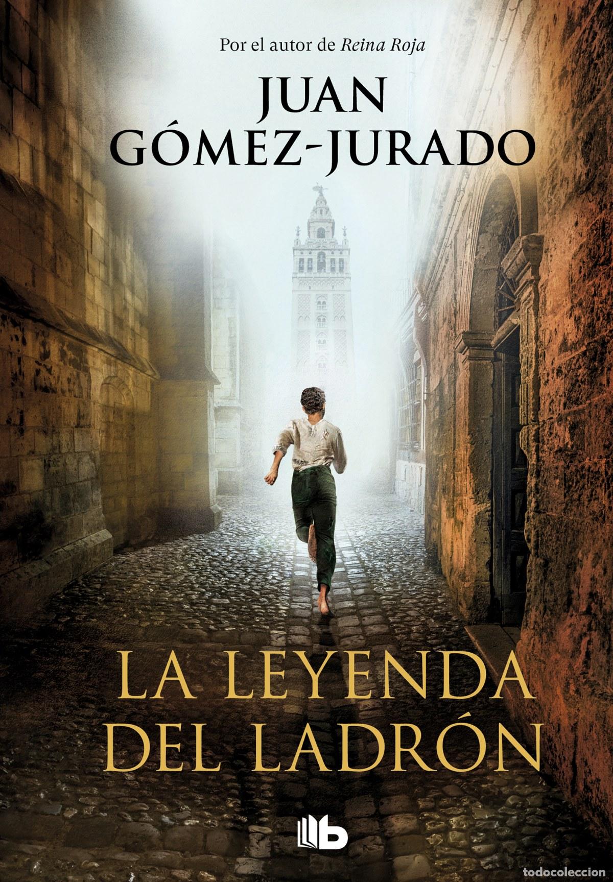 Libros: LA LEYENDA DEL LADR&Oacute;N - G&Oacute;MEZ-JURADO, JUAN - Foto 1