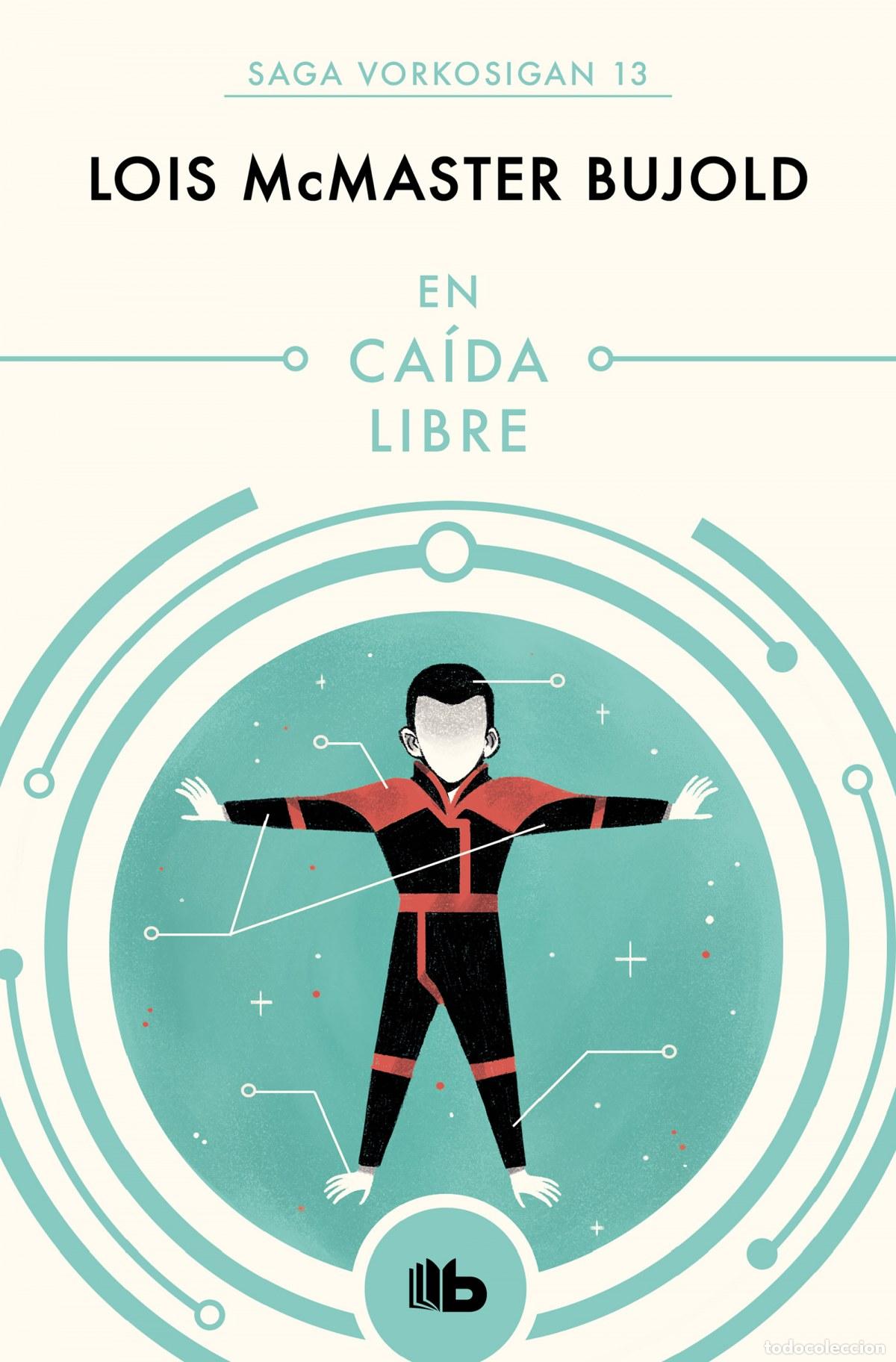 Libros: EN CA&Iacute;DA LIBRE - BUJOLD, LOIS MCMASTER - Foto 1