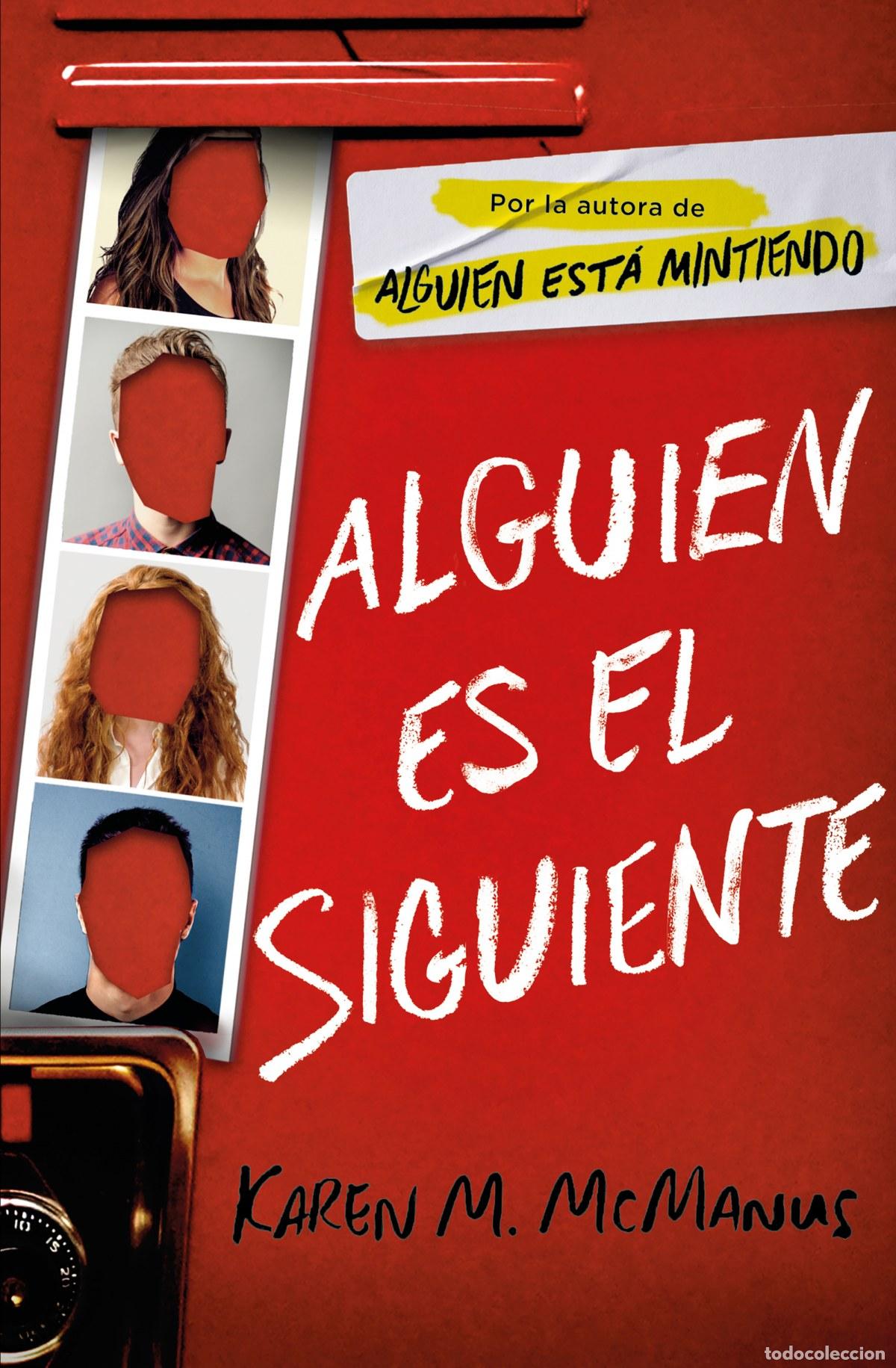 Libros: ALGUIEN ES EL SIGUIENTE - MCMANUS, KAREN M. - Foto 1