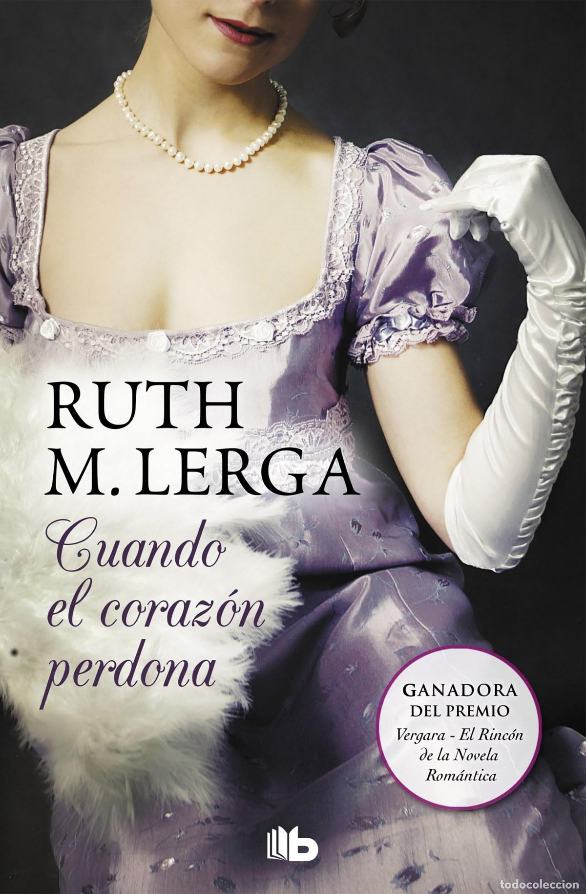 Libros: CUANDO EL CORAZ&Oacute;N PERDONA - LERGA, RUTH - Foto 1