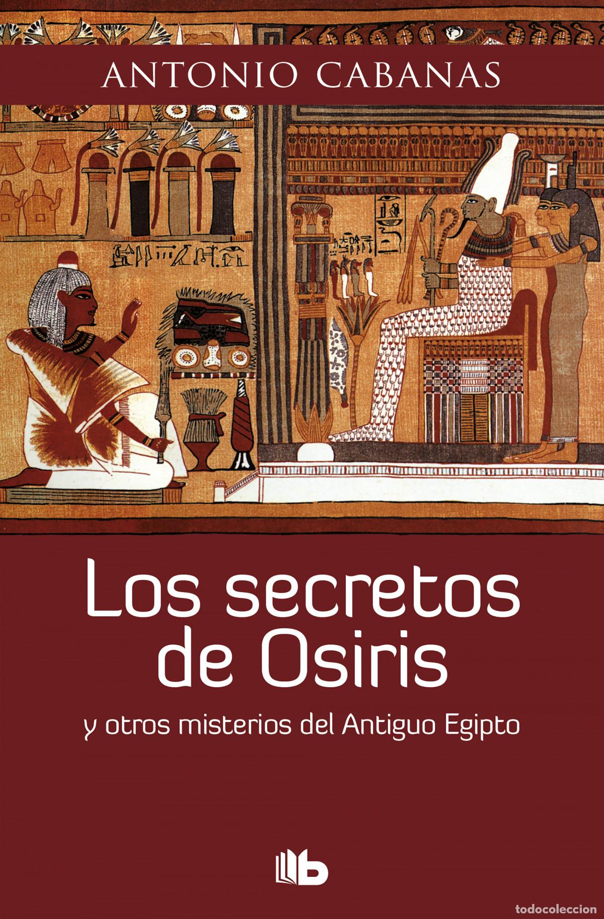 Libros: SECRETOS DE OSIRIS - CABANAS, ANTONIO - Foto 1