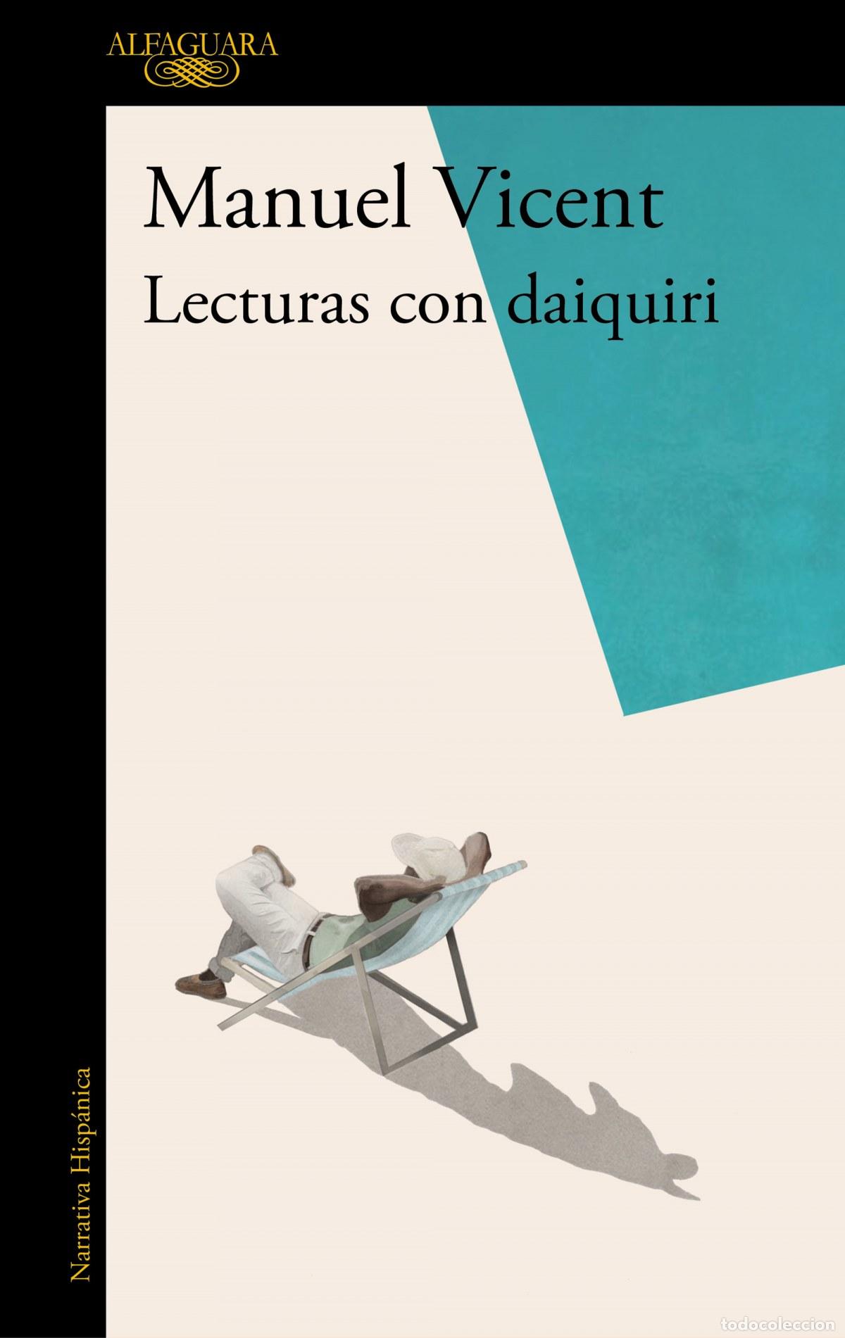 Libros: LECTURAS CON DAIQUIRI - VICENT, MANUEL - Foto 1