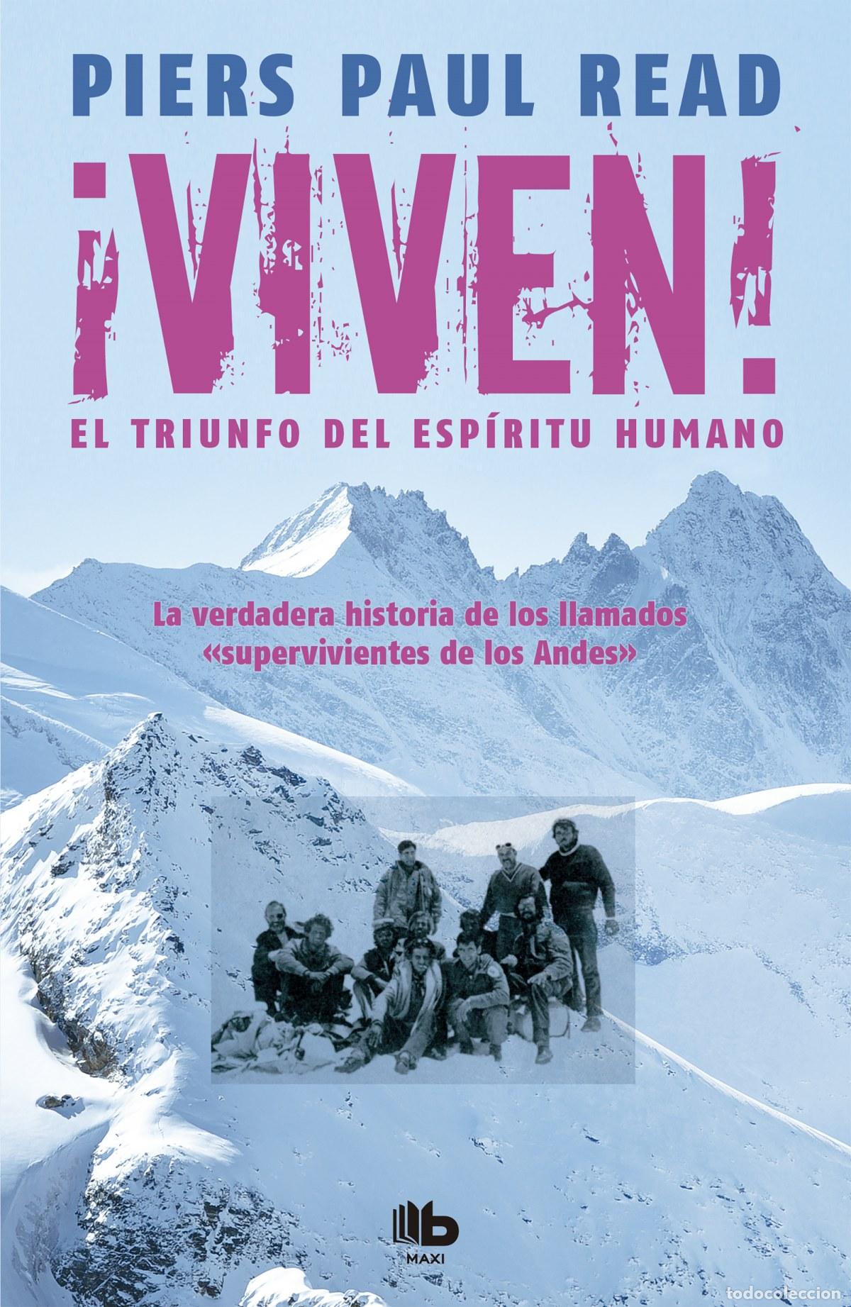 Libros: VIVEN: EL TRIUNFO DEL ESPIRITU HUMANO - READ, PIERS PAUL - Foto 1