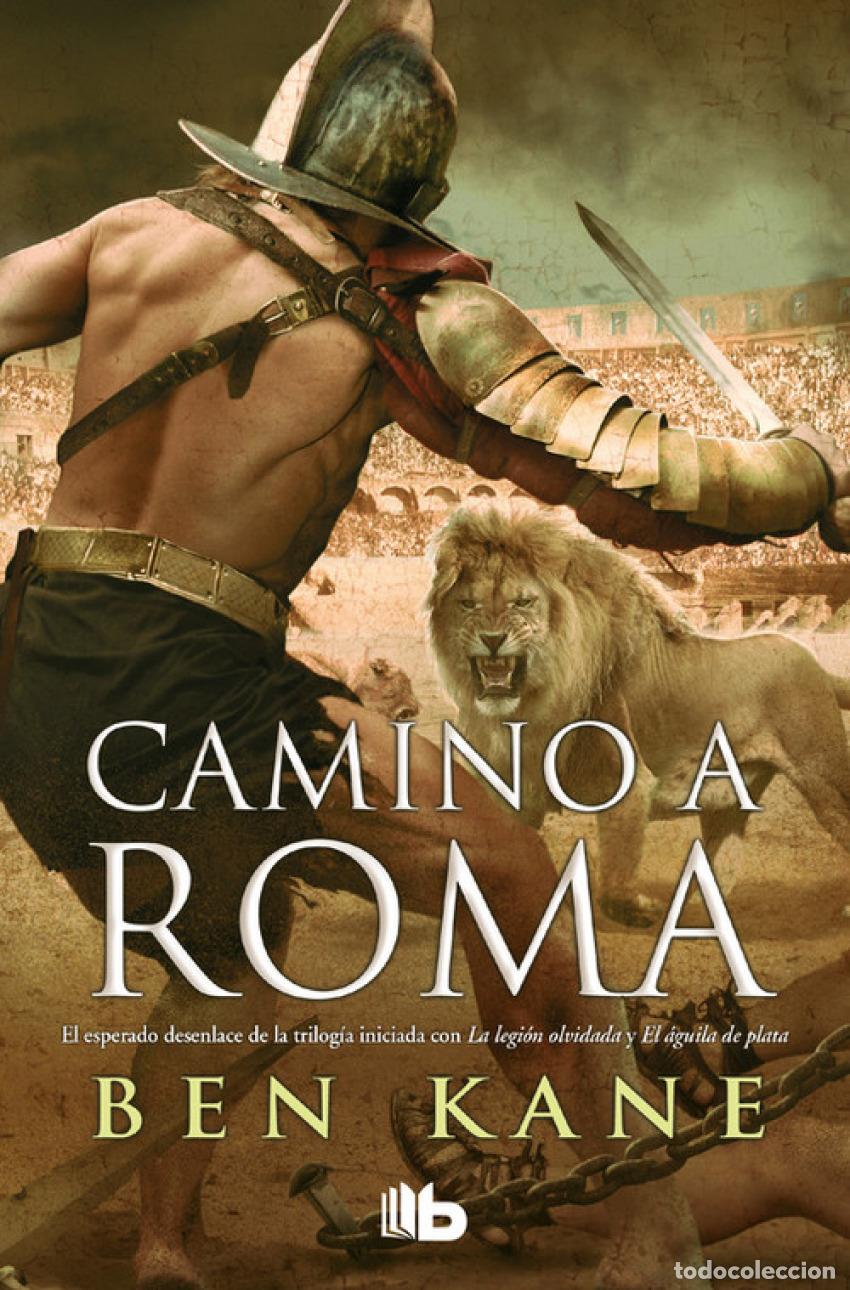 Libros: CAMINO A ROMA - KANE, BEN - Foto 1