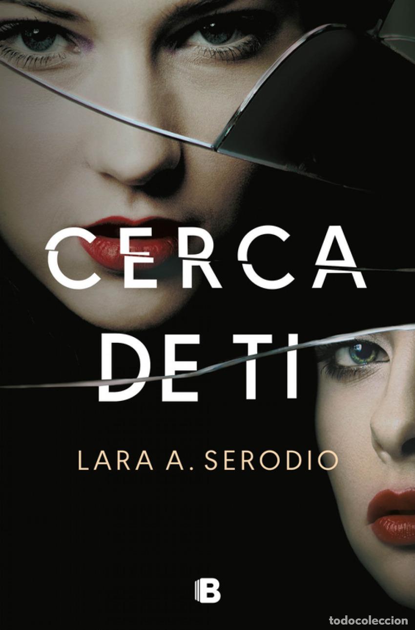 Libros: CERCA DE TI - SERODIO, LARA A. - Foto 1