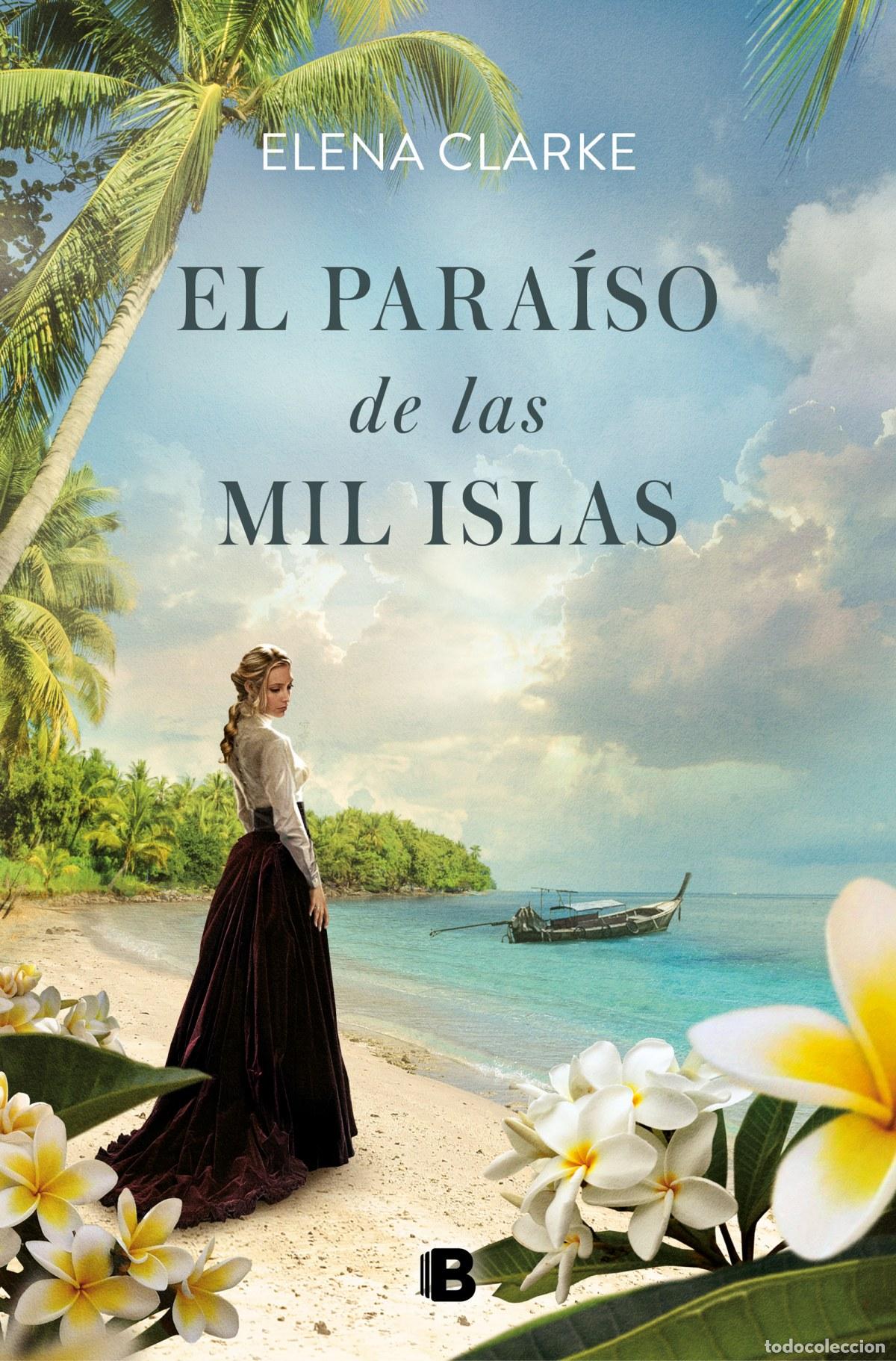 Libros: EL PARA&Iacute;SO DE LAS MIL ISLAS - CLARKE, ELENA - Foto 1