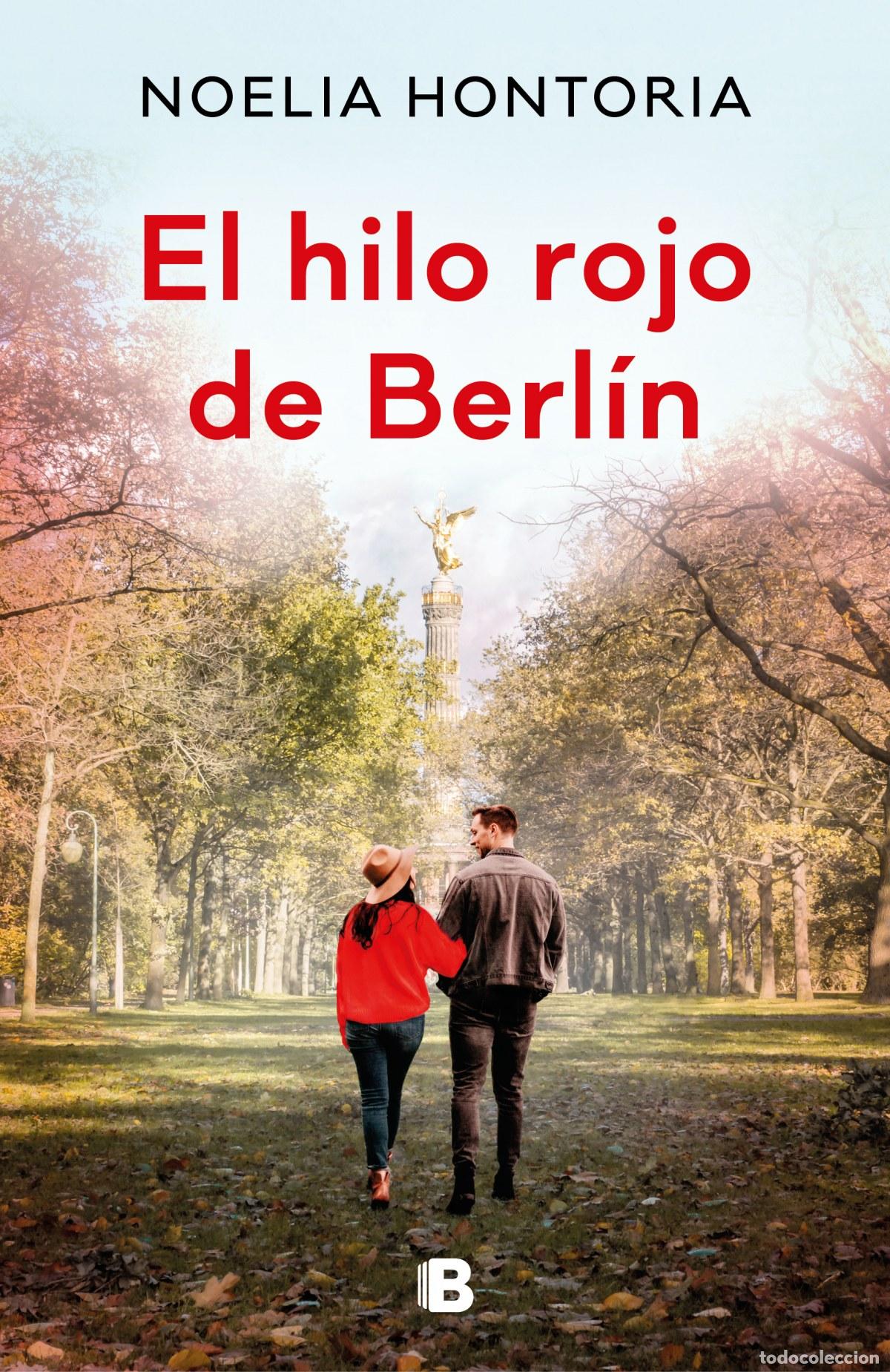 Libros: EL HILO ROJO DE BERL&Iacute;N - HONTORIA, NOELIA - Foto 1