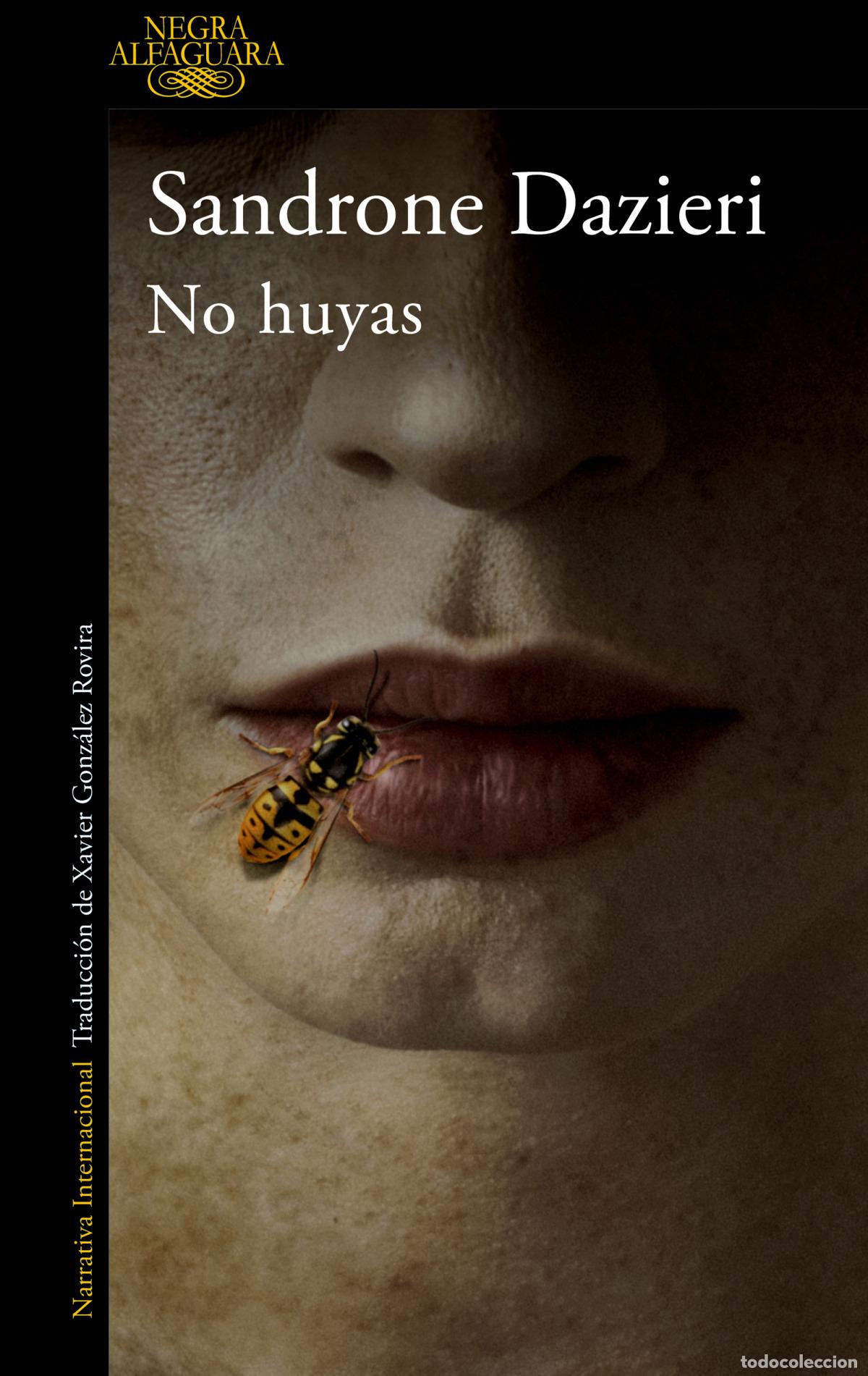 Libros: NO HUYAS - DAZIERI, SANDRONE - Foto 1