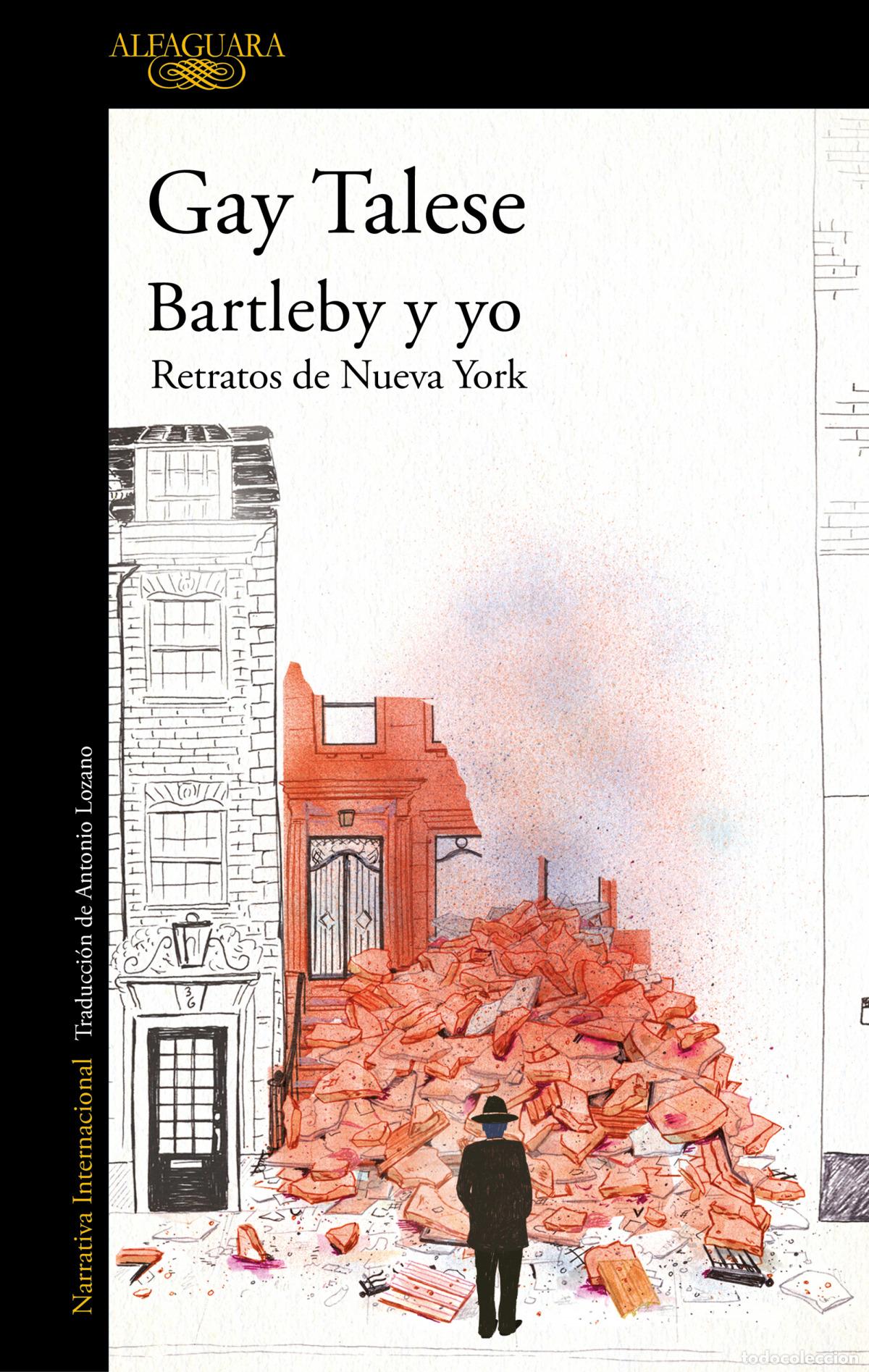 Libros: BARTLEBY Y YO - TALESE, GAY - Foto 1