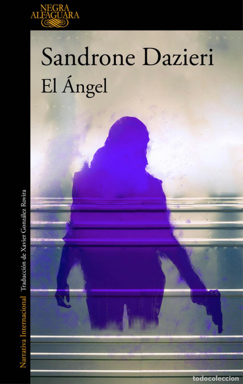 Libros: EL &Aacute;NGEL - DAZIERI, SANDRONE - Foto 1