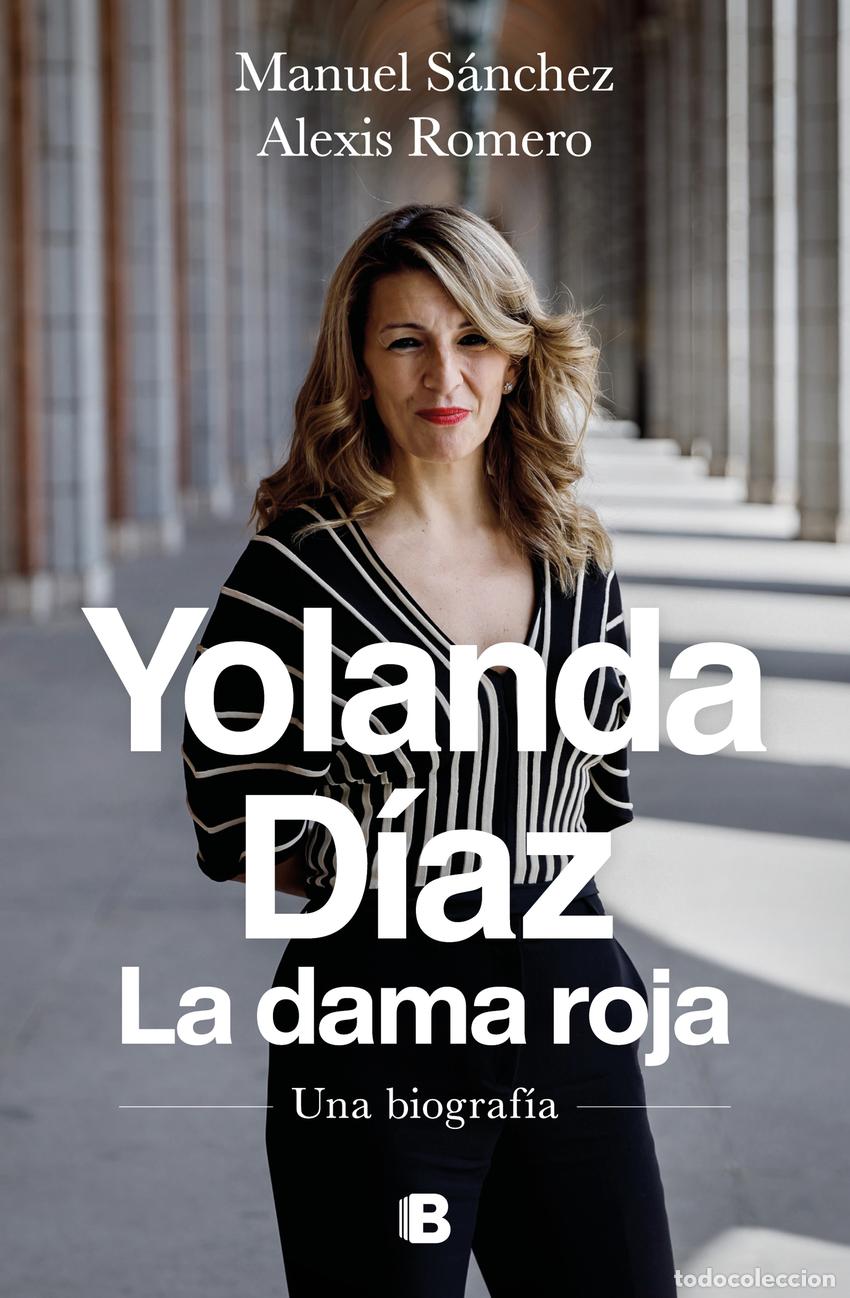 Libros: YOLANDA D&Iacute;AZ. LA DAMA ROJA - S&Aacute;NCHEZ, MANUEL / ROMERO, ALEXIS - Foto 1