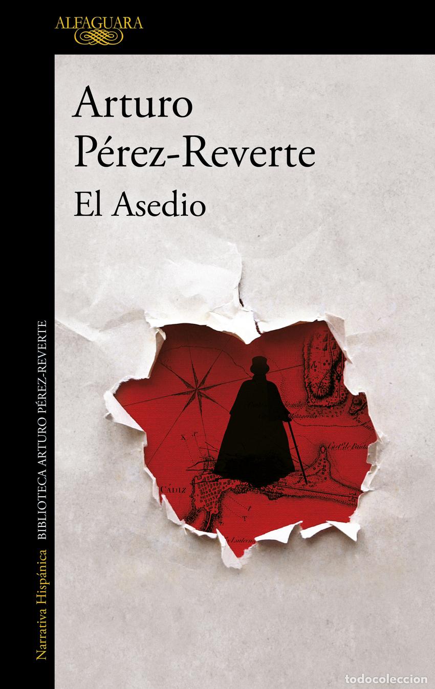 Libros: EL ASEDIO - P&Eacute;REZ-REVERTE, ARTURO - Foto 1