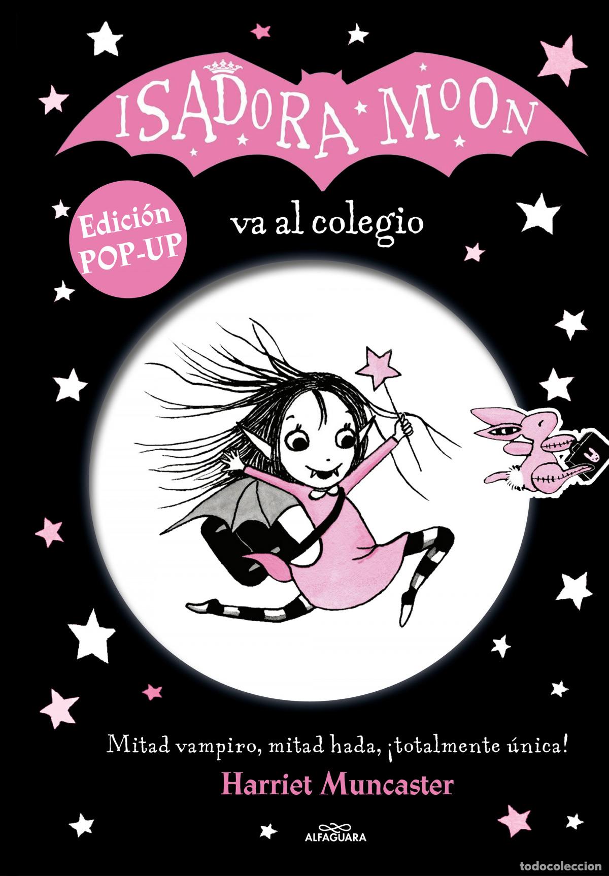 Libros: ISADORA MOON VA AL COLEGIO. EDICI&Oacute;N POP-UP - MUNCASTER, HARRIET - Foto 1