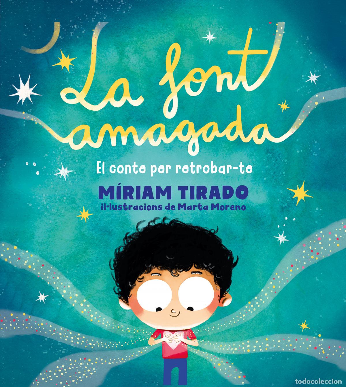 Libros: LA FONT AMAGADA - TIRADO, M&Iacute;RIAM - Foto 1
