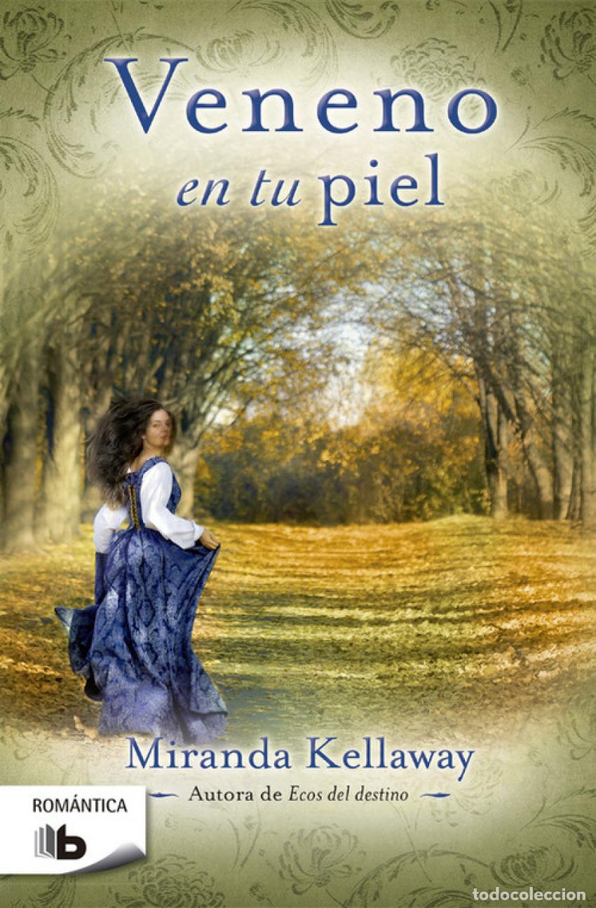 Libros: VENENO EN TU PIEL - KELLAWAY, MIRANDA - Foto 1