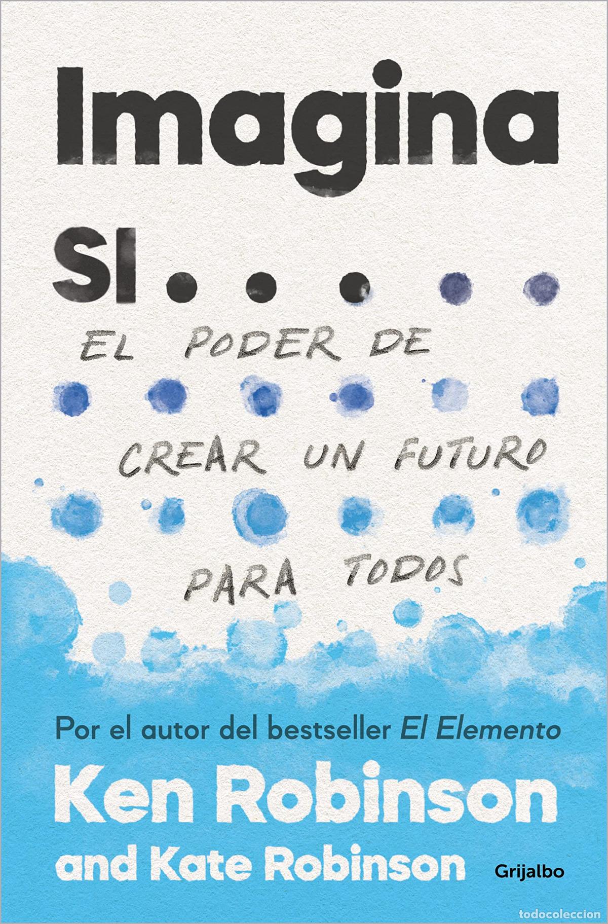 Libros: IMAGINA SI - ROBINSON, SIR KEN - Foto 1